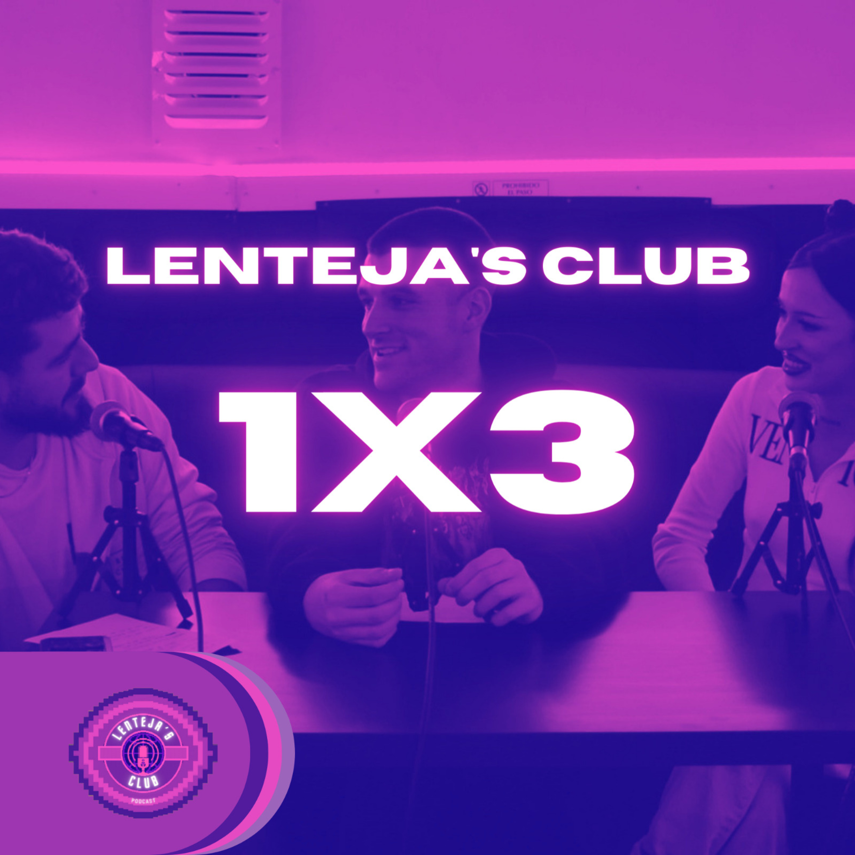 1X3 LENTEJA'S CLUB ft. fisicamr | DOS ATONTAOS Y UNA FÍSICA VIAJANDO POR EL ESPACIO. episode artwork