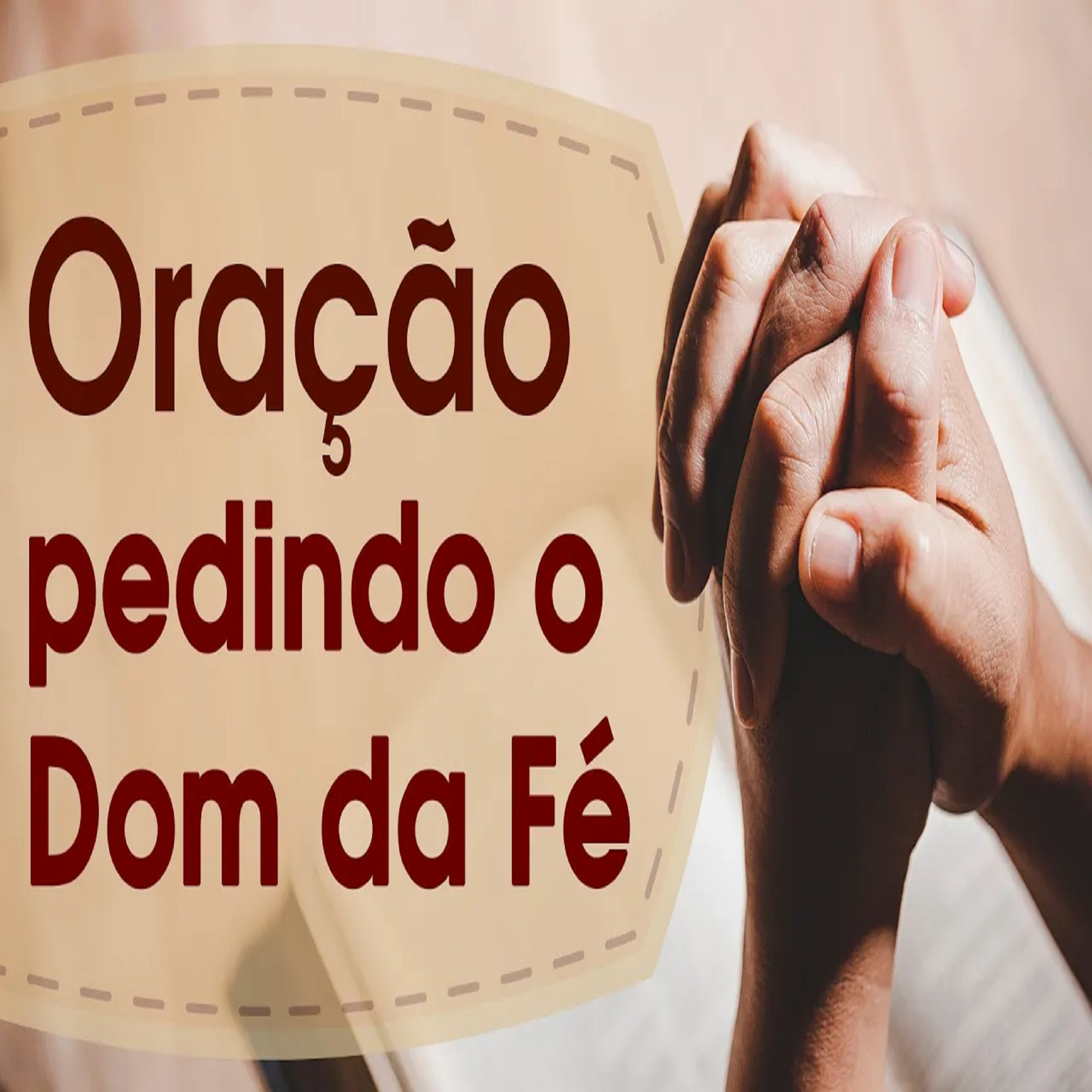 Oração | Pedindo o Dom da Fé episode artwork