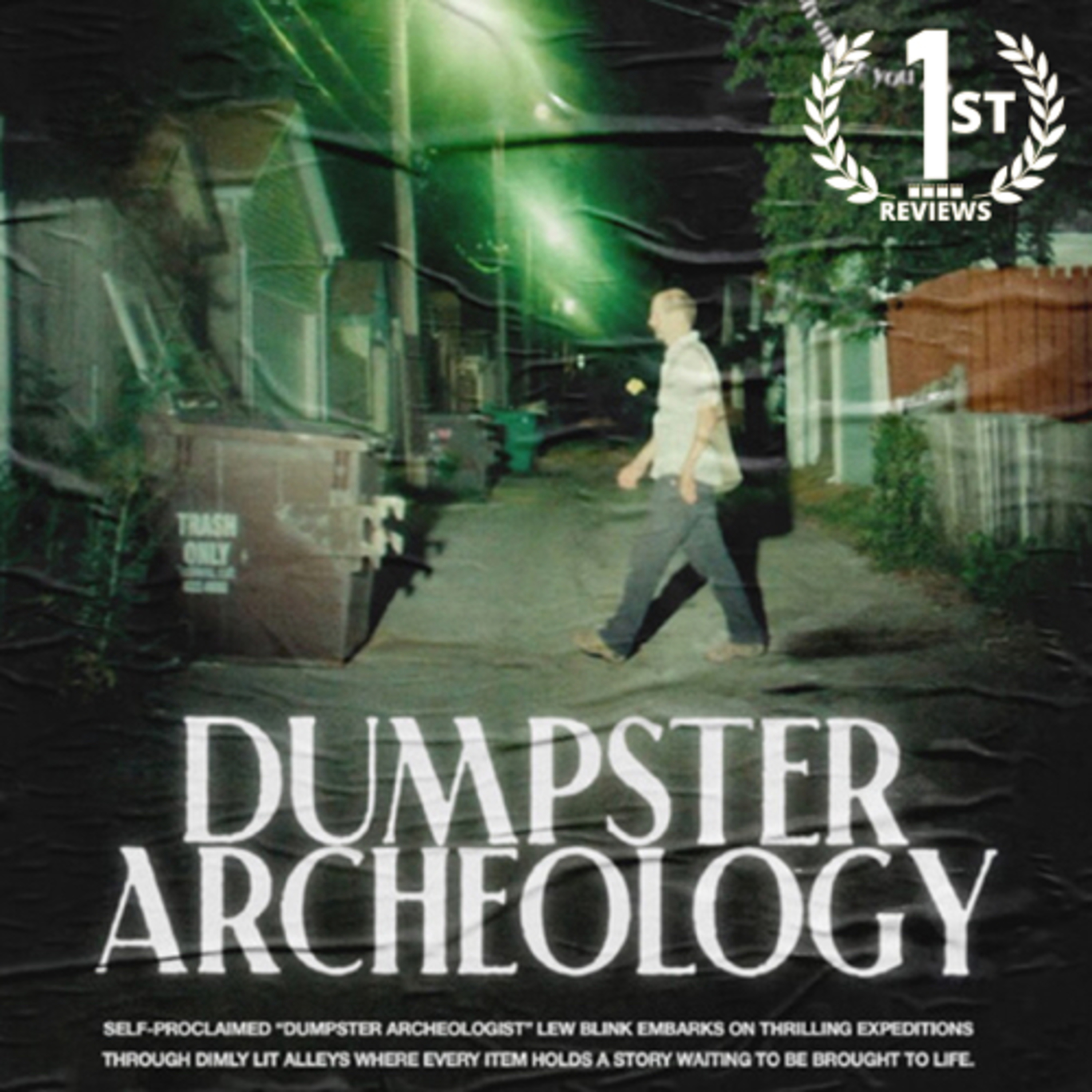 Dumpster Archeology Interview with: Dustie Carter episode artwork