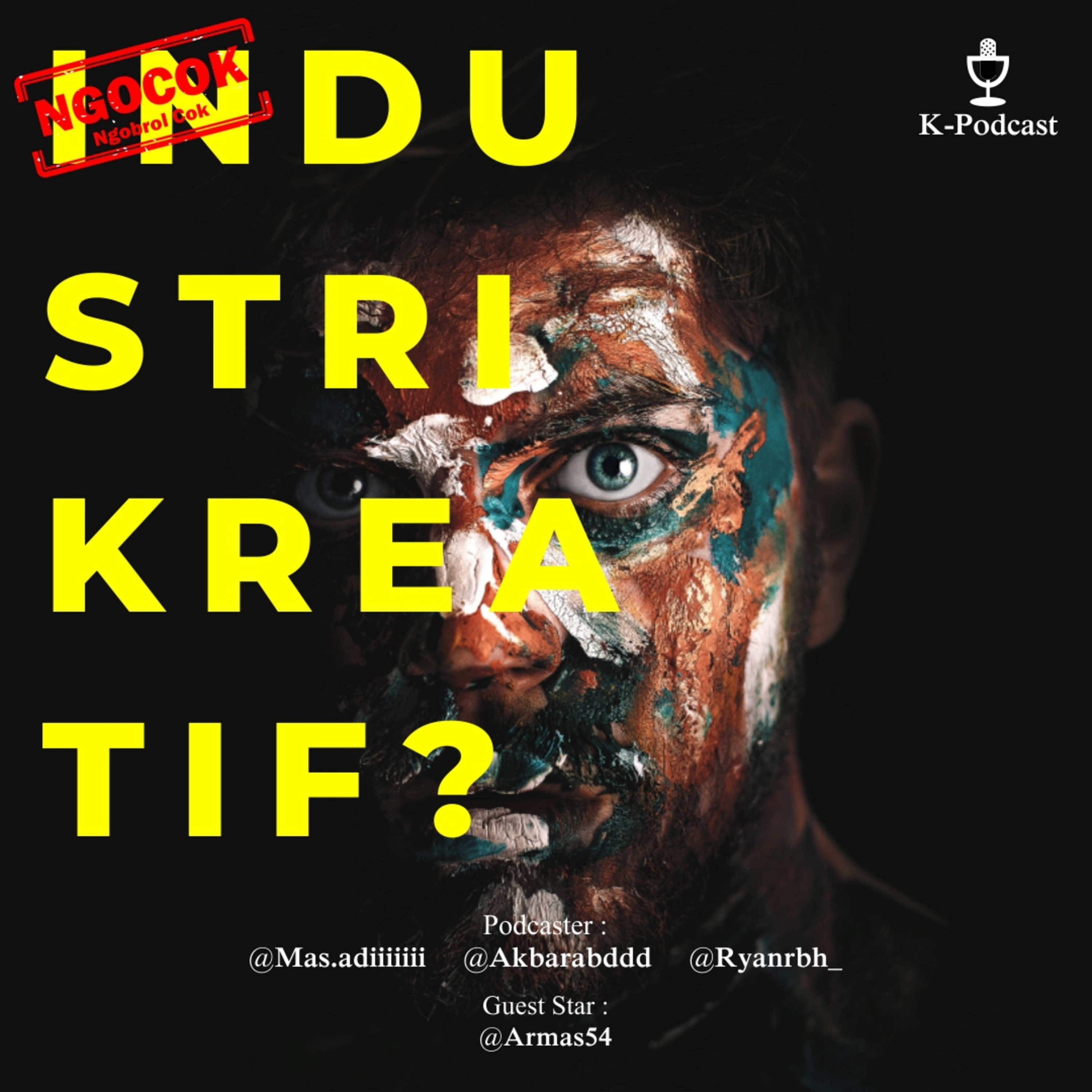 Ngocok #3 - " Industri Kreatif ? " Bersama Fajar Armas