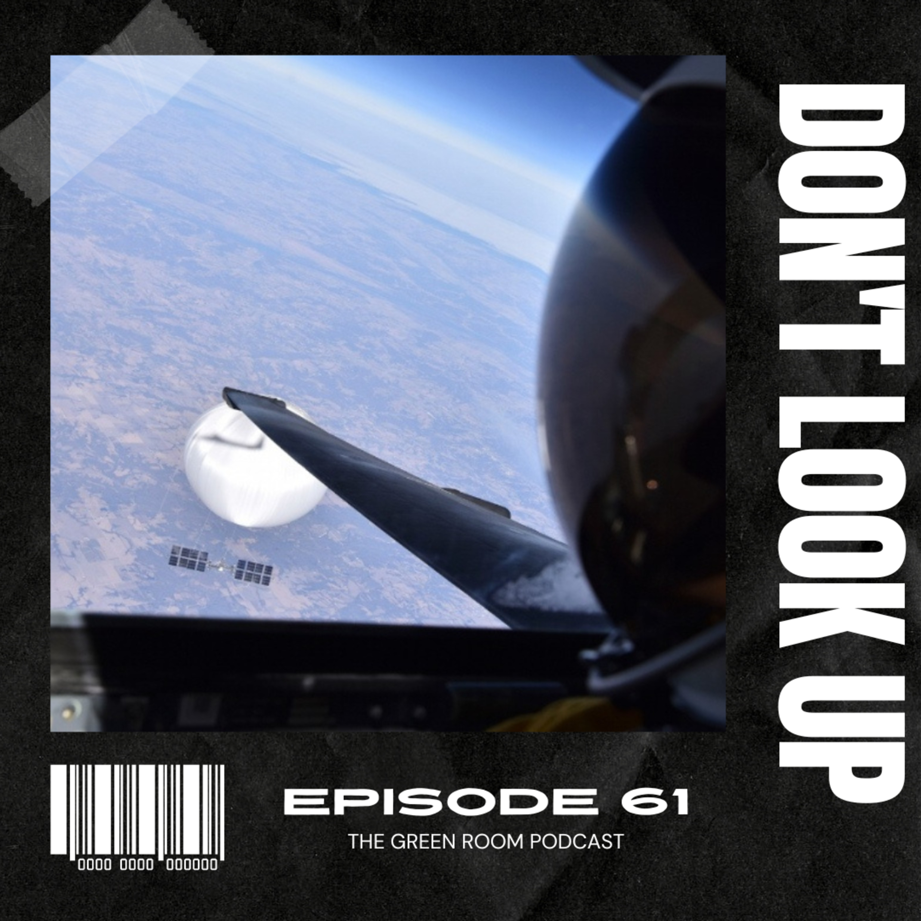Episode 61 'Don't Look Up' episode artwork