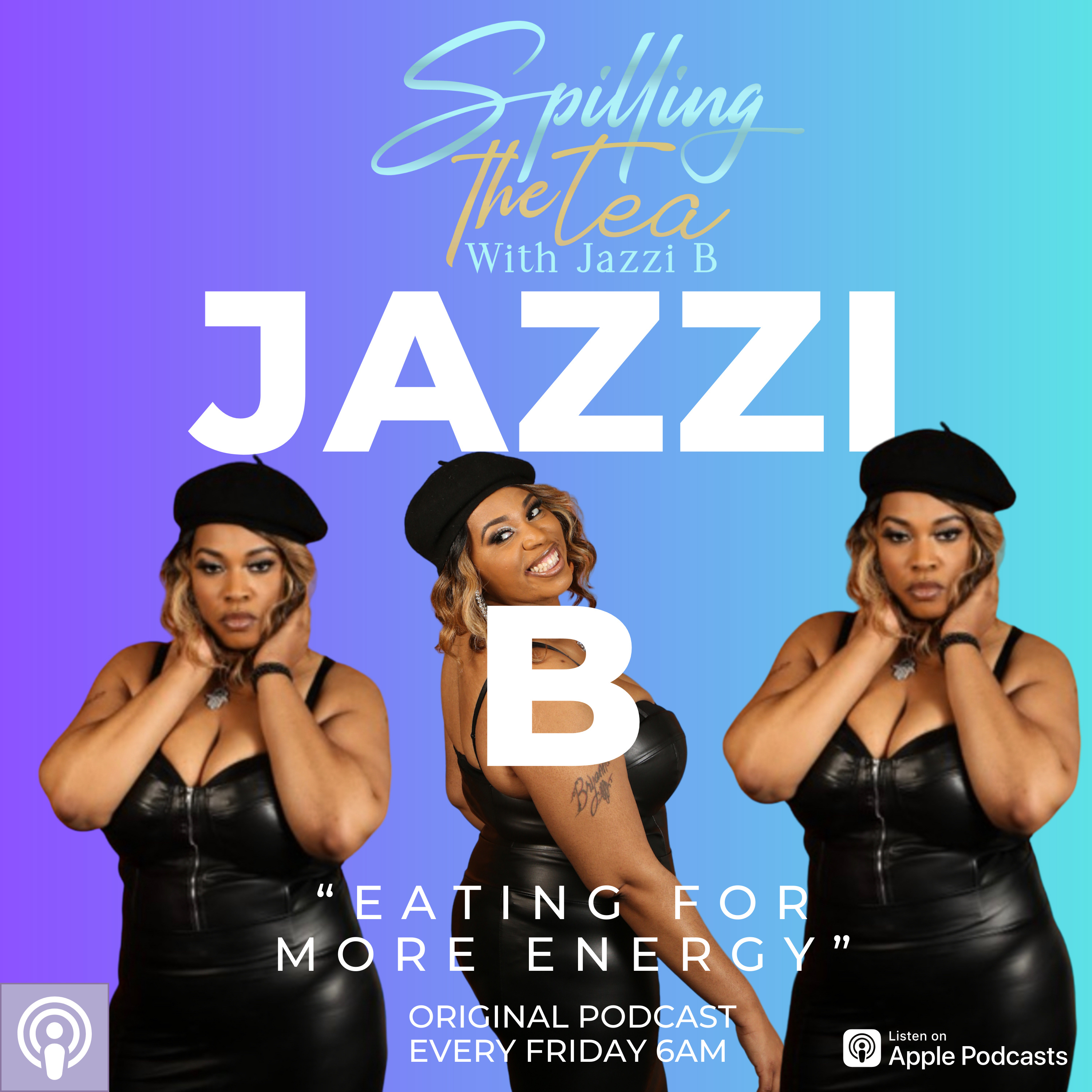 SpillingThe Tea With Jazzi B
