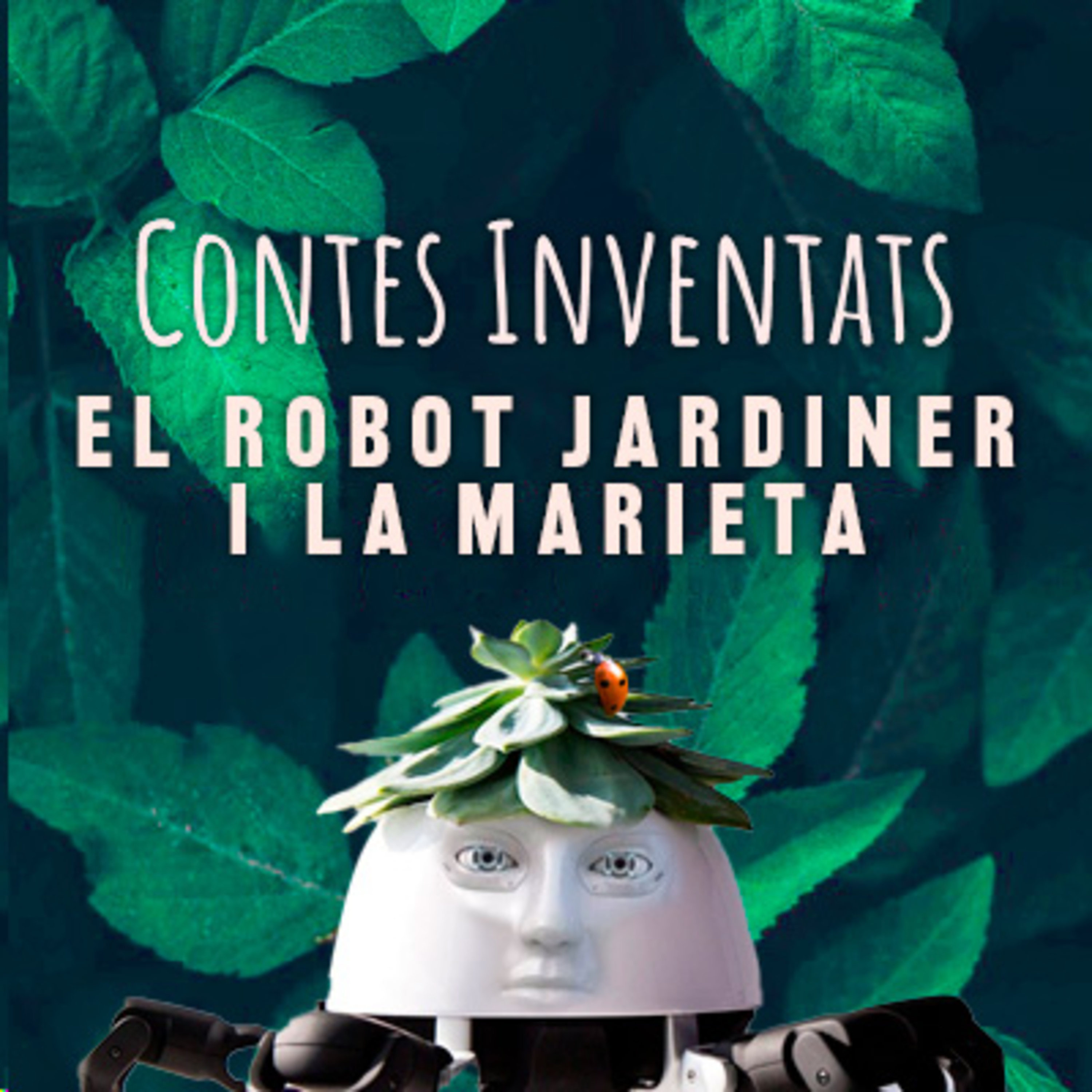 El Robot Jardiner i la marieta