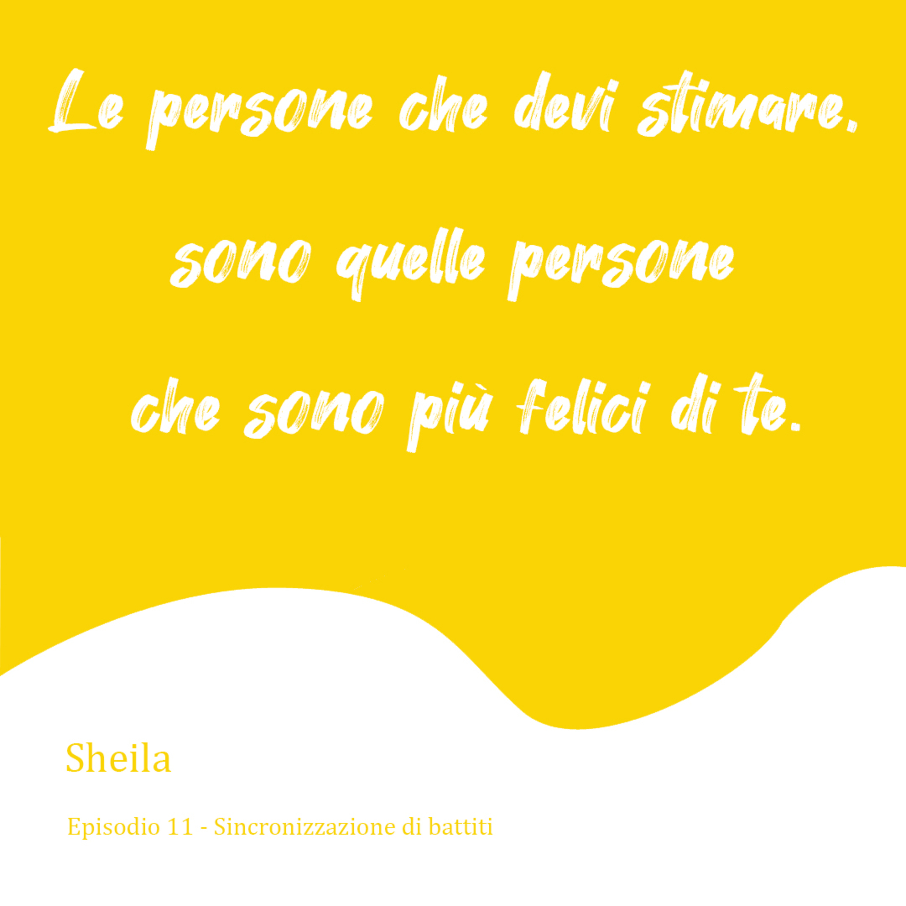 Sheila ritrova la felicità - Parte 2 episode artwork