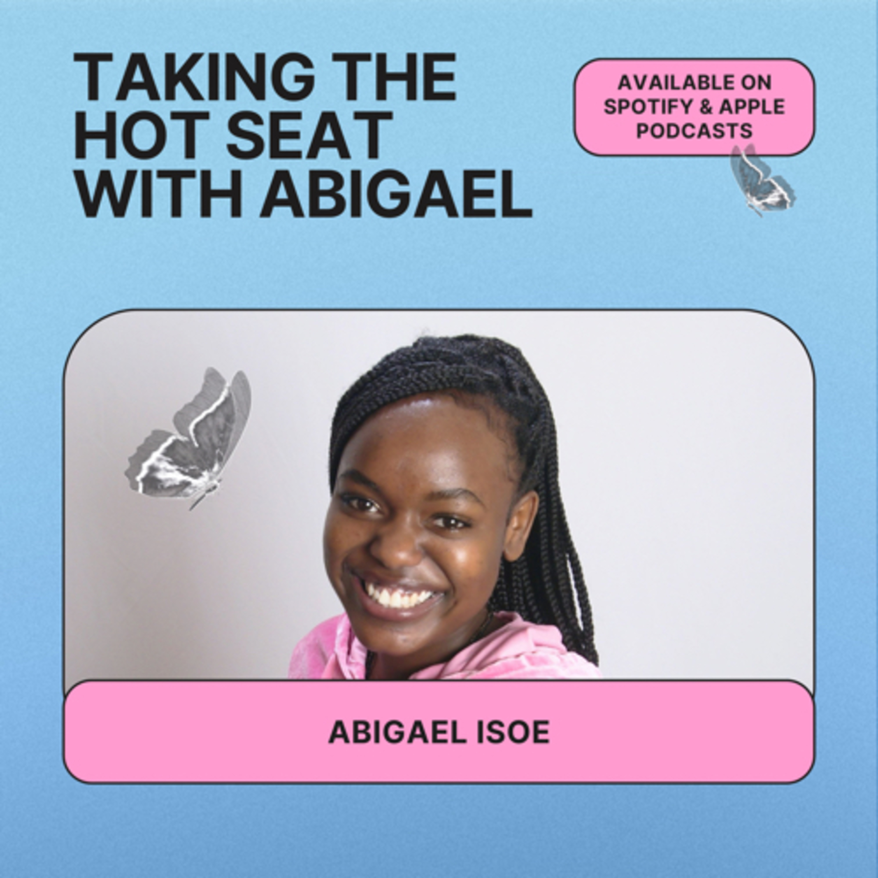 Taking The Hot Seat With Abigael