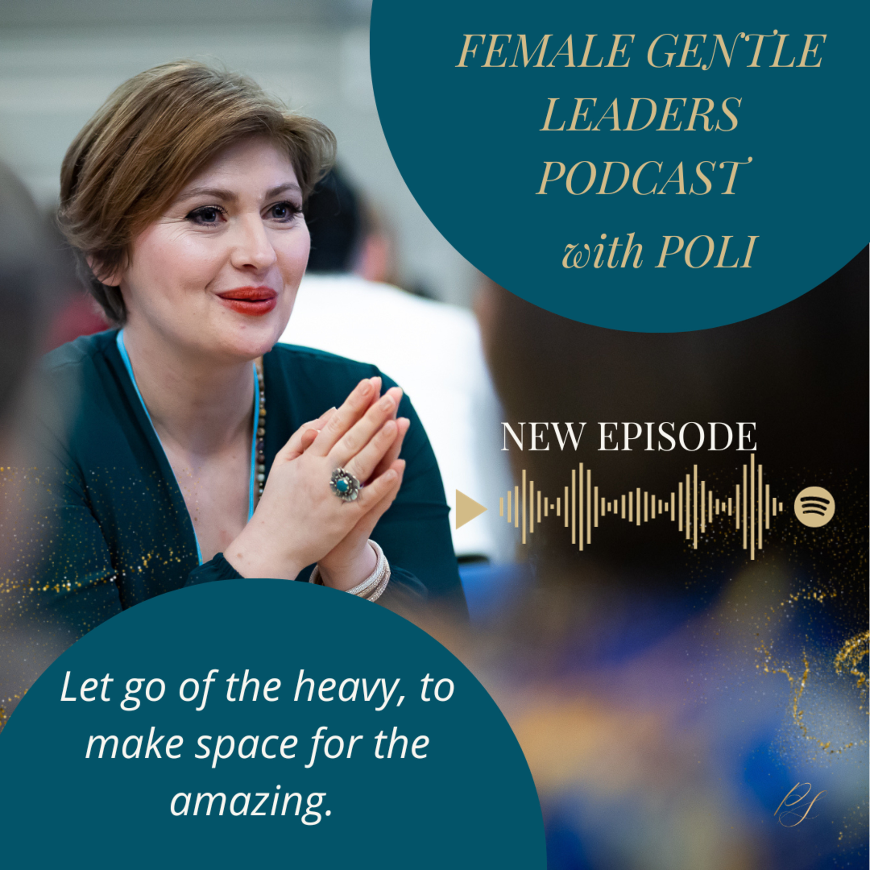 Female Gentle Leaders Podcast: Combo of Energy + Strategy to Scale Your Business to 6-7fig with ease