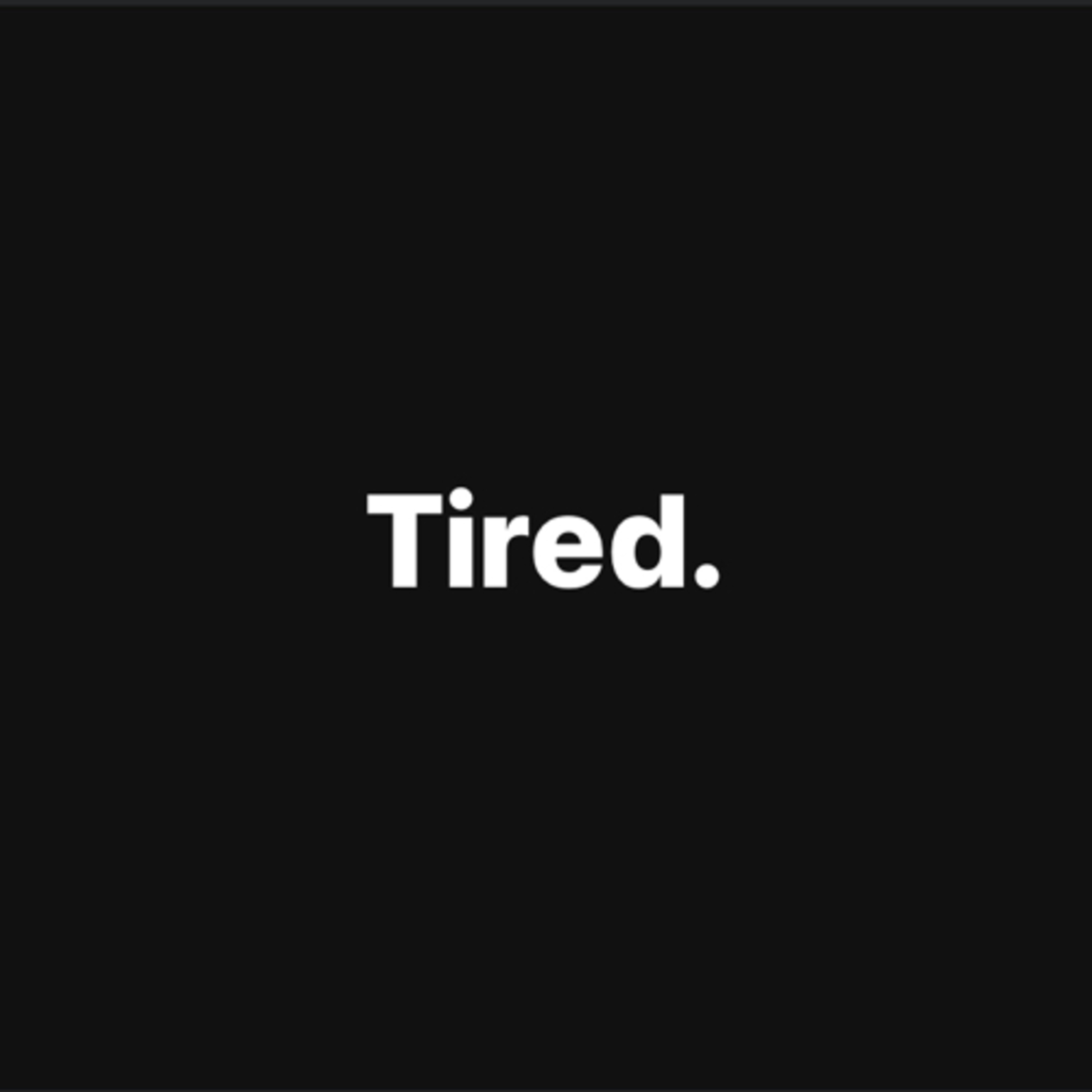 Ep 51 "The One about Being Tired"