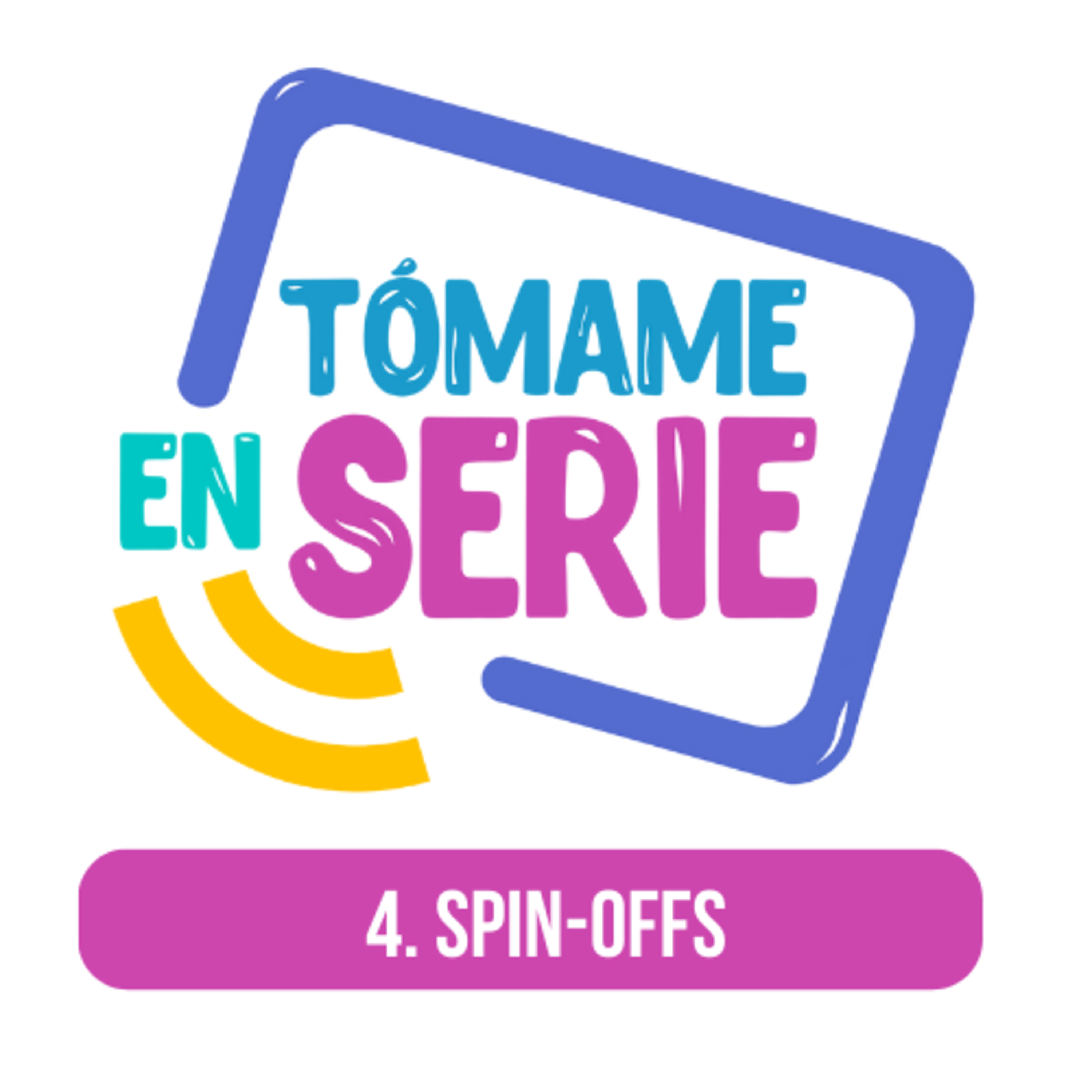 Tómame En Serie