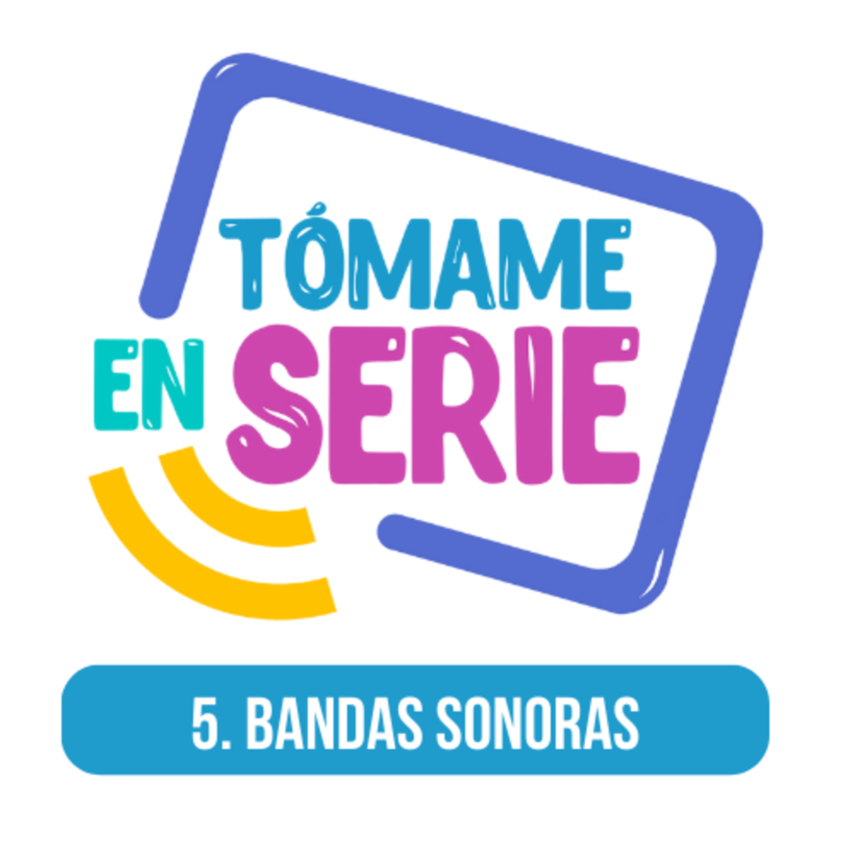 Tómame En Serie
