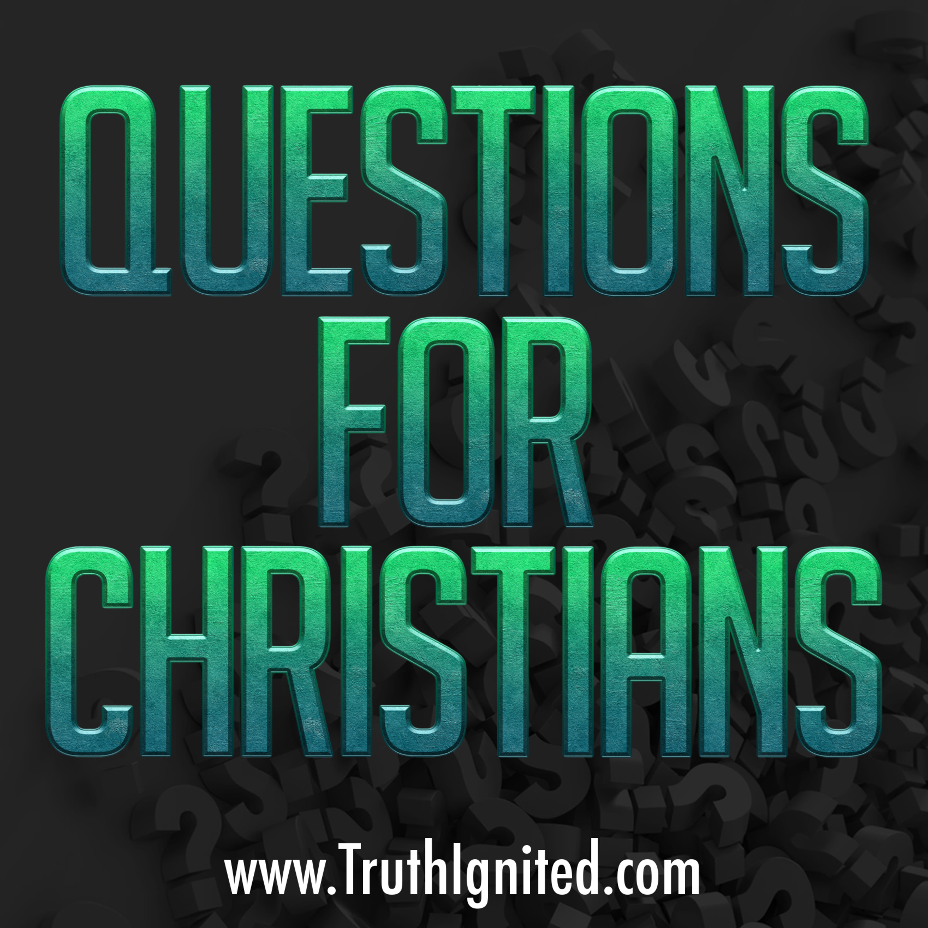 Questions For Christians episode artwork