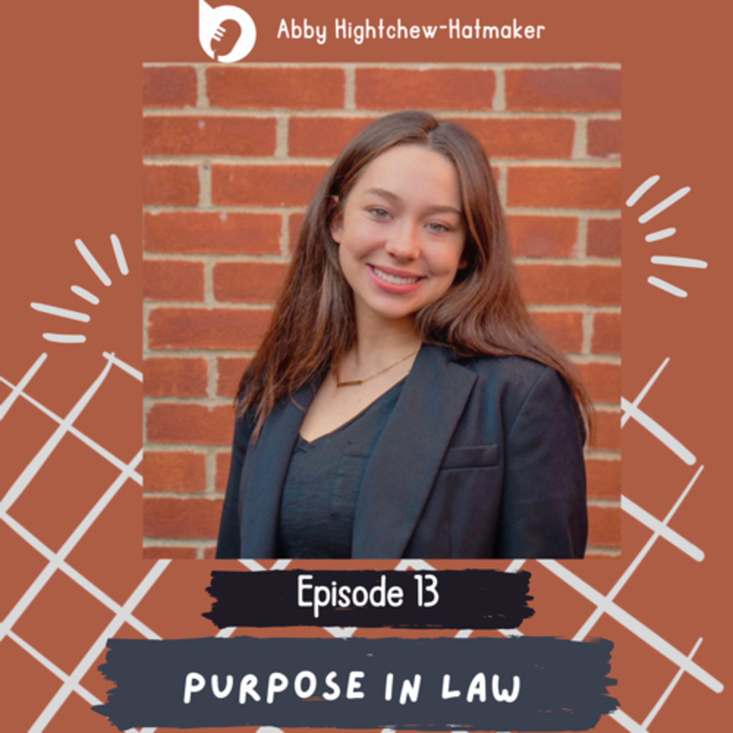 Episode 13: Purpose in Law  episode artwork