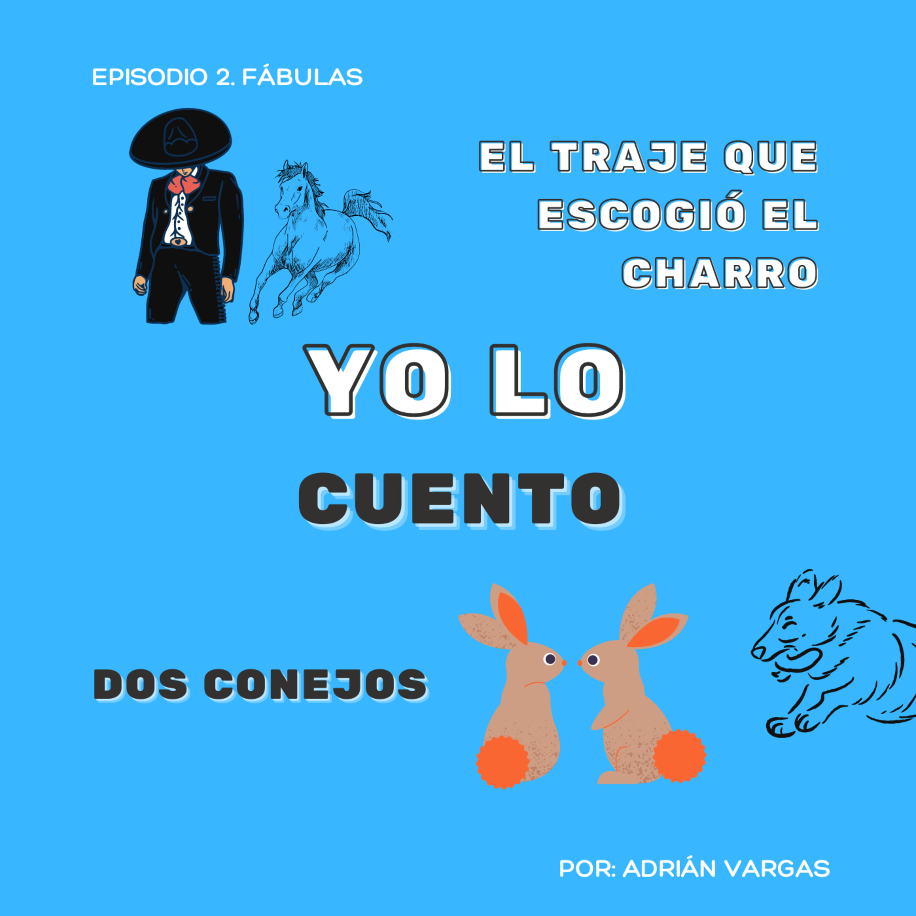Yo Lo Cuento Por Adrián Vargas