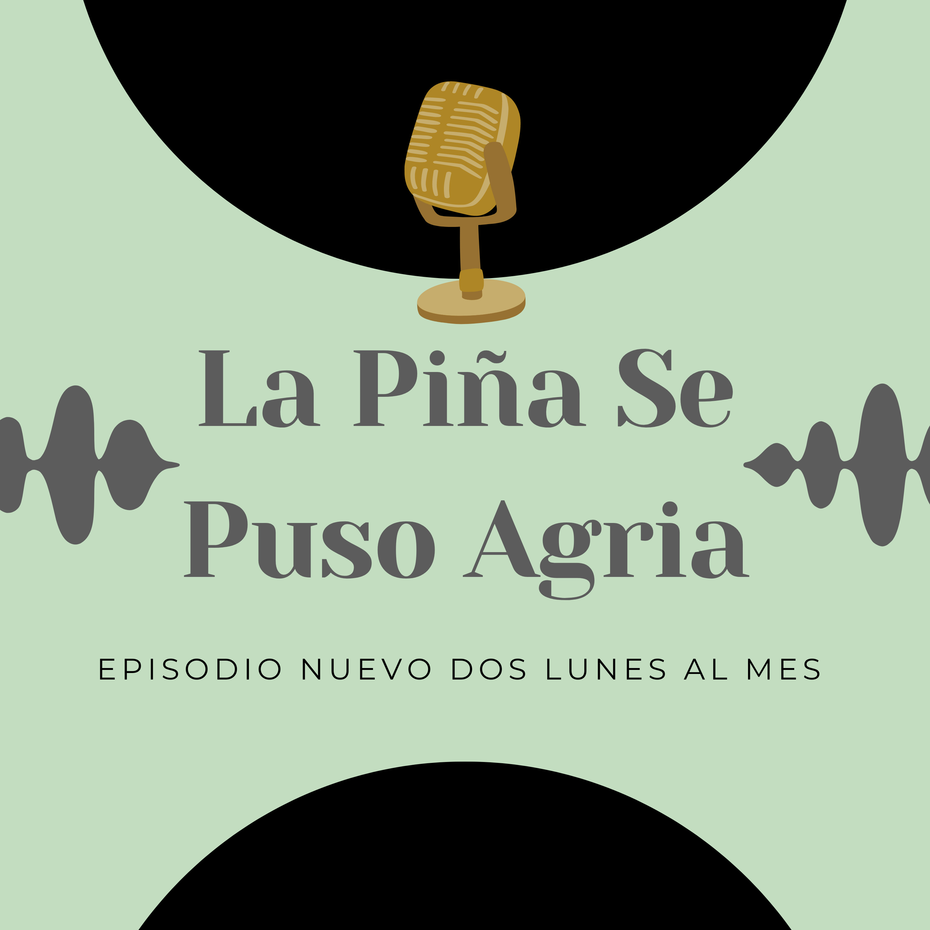 La Piña Se Puso Agria