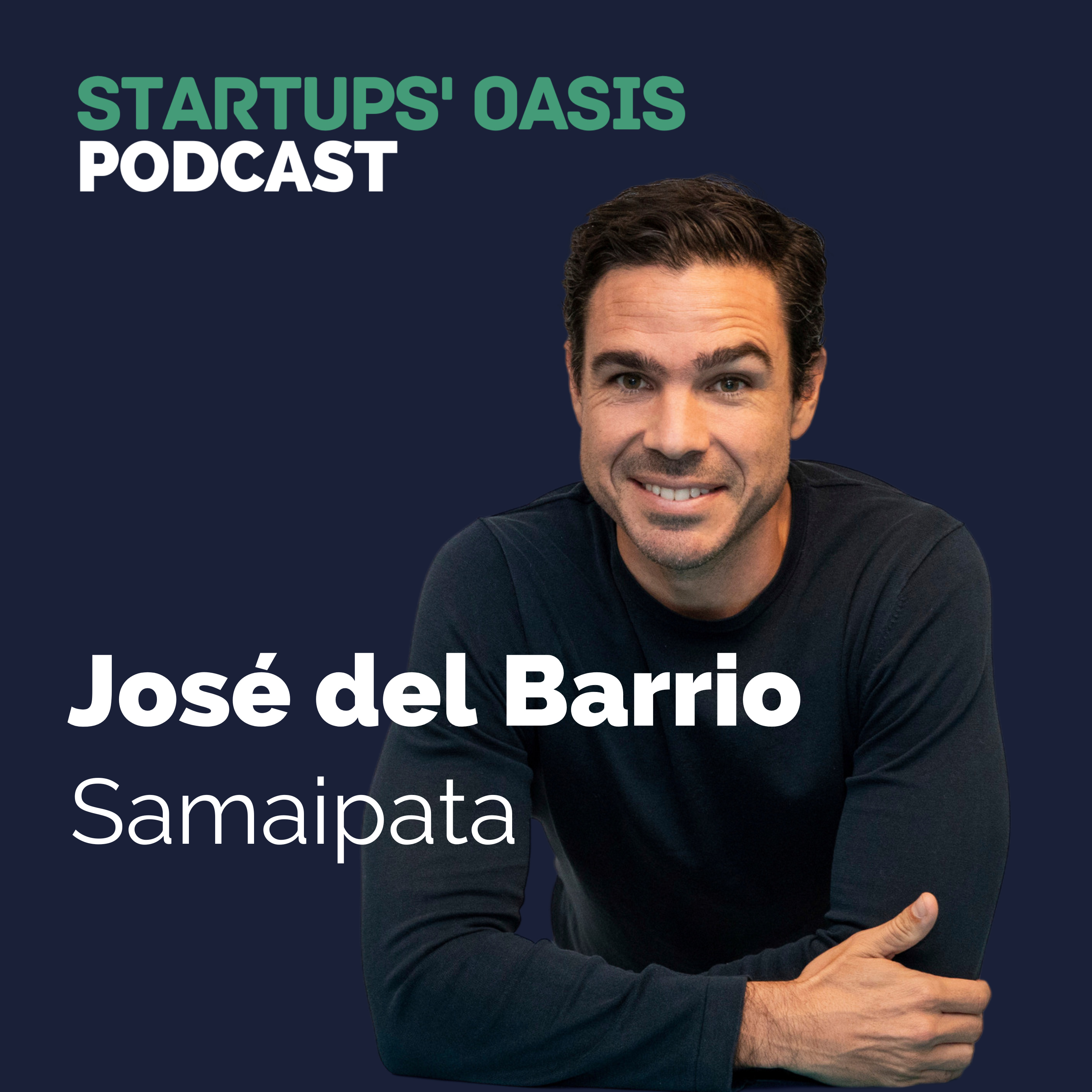 El Podcast de Startups\' Oasis