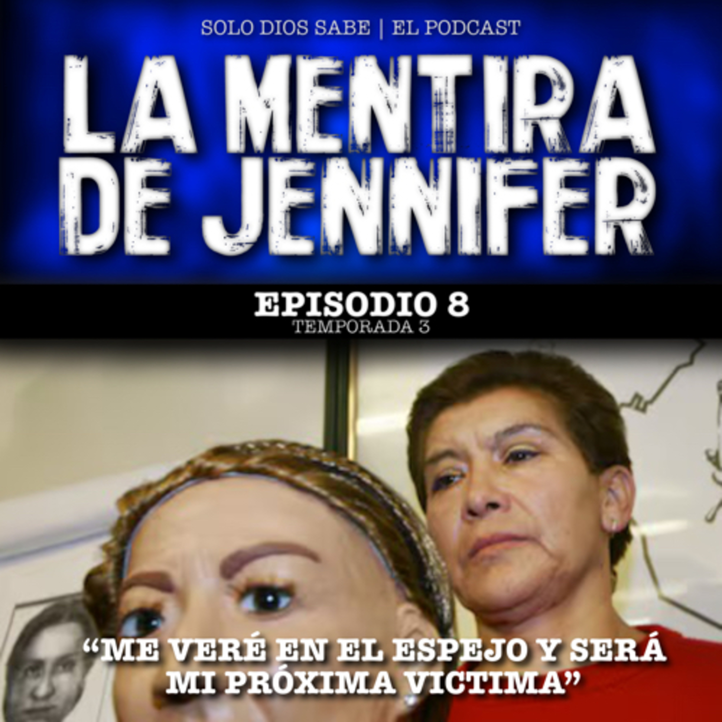 T3 E8 | La Mataviejitas