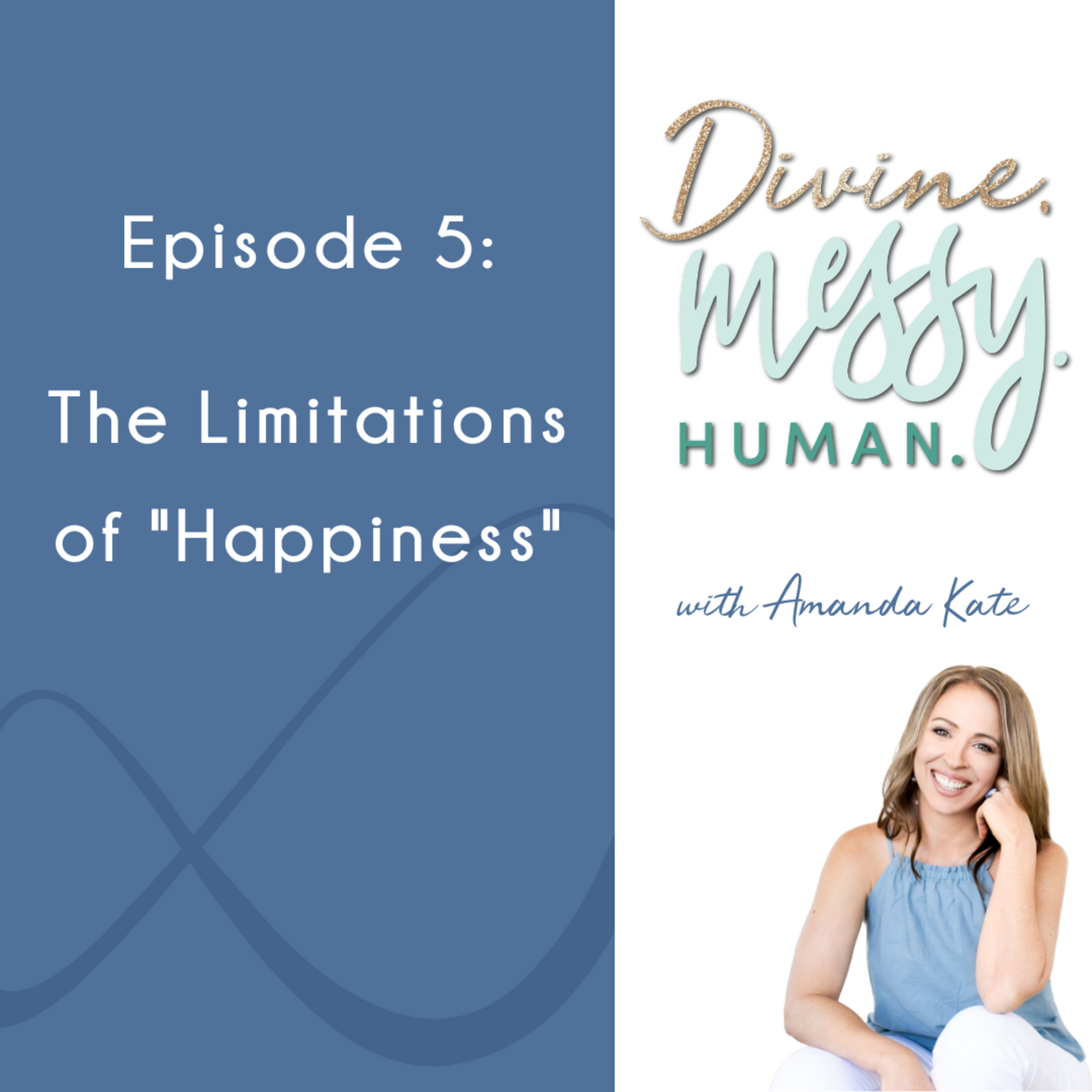 Divine. Messy. Human.