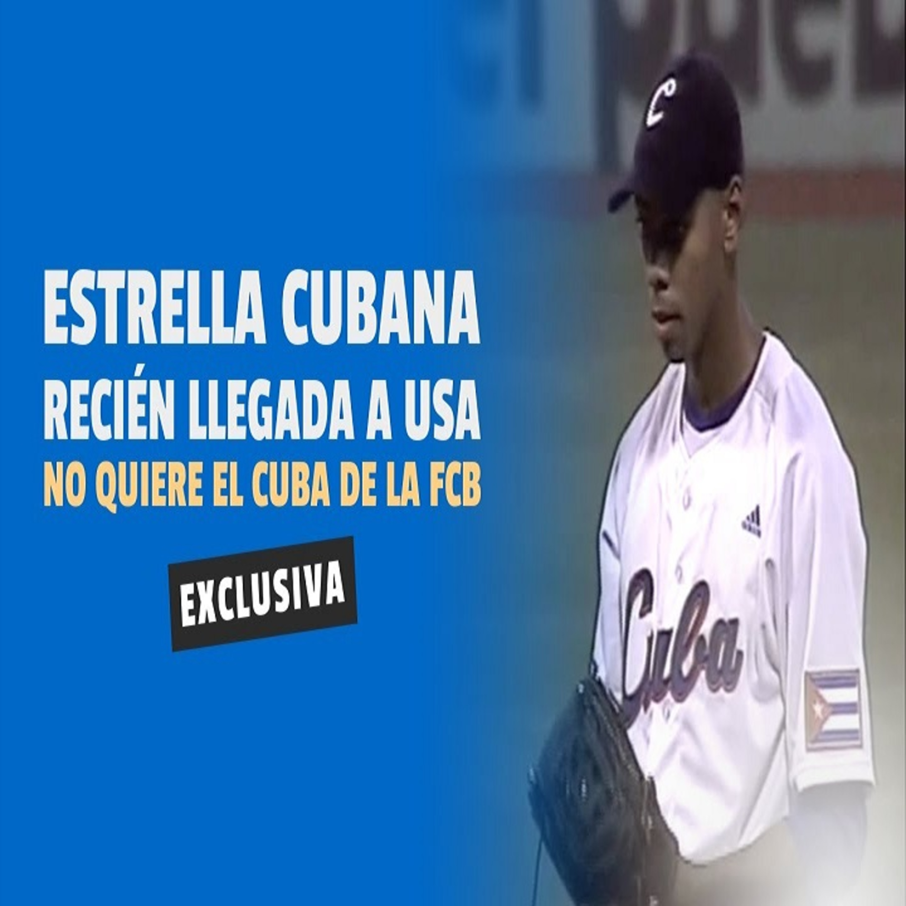 «Los llamaron TRAIDORES, me quedo con el CUBA INDEPENDIENTE», HABLÓ pelotero cubano episode artwork