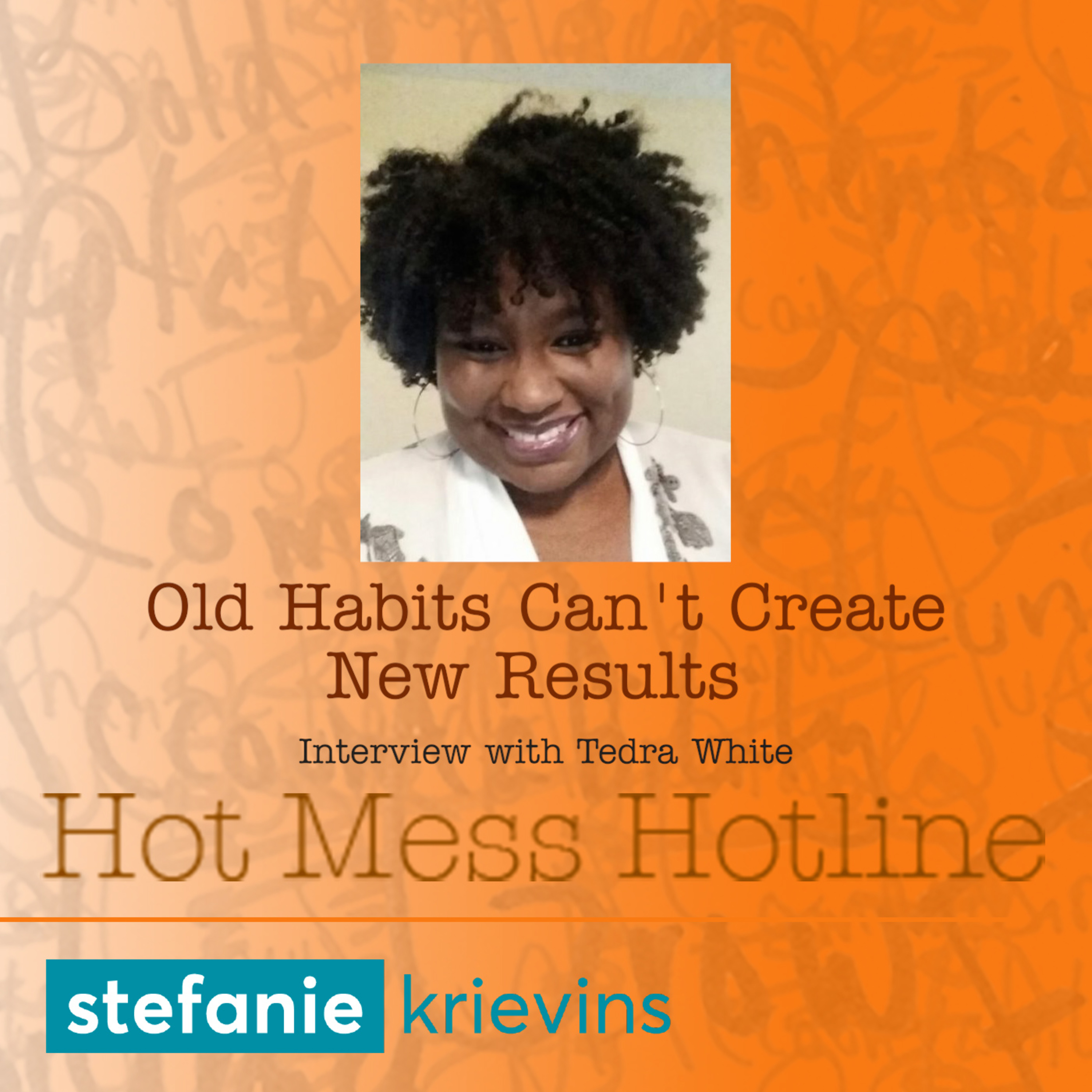 Hot Mess Hotline