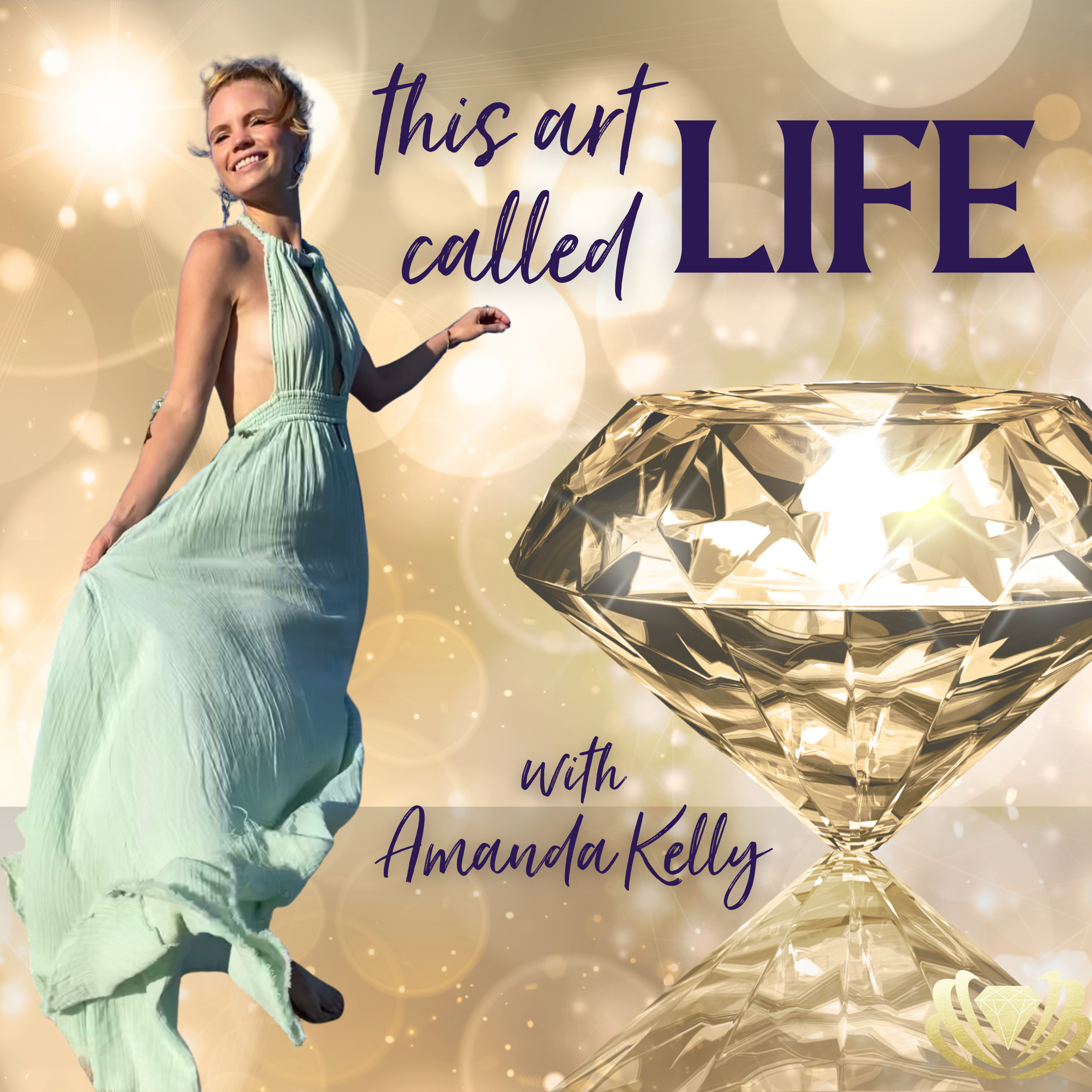This Art Called Life The Podcast with Amanda Kelly