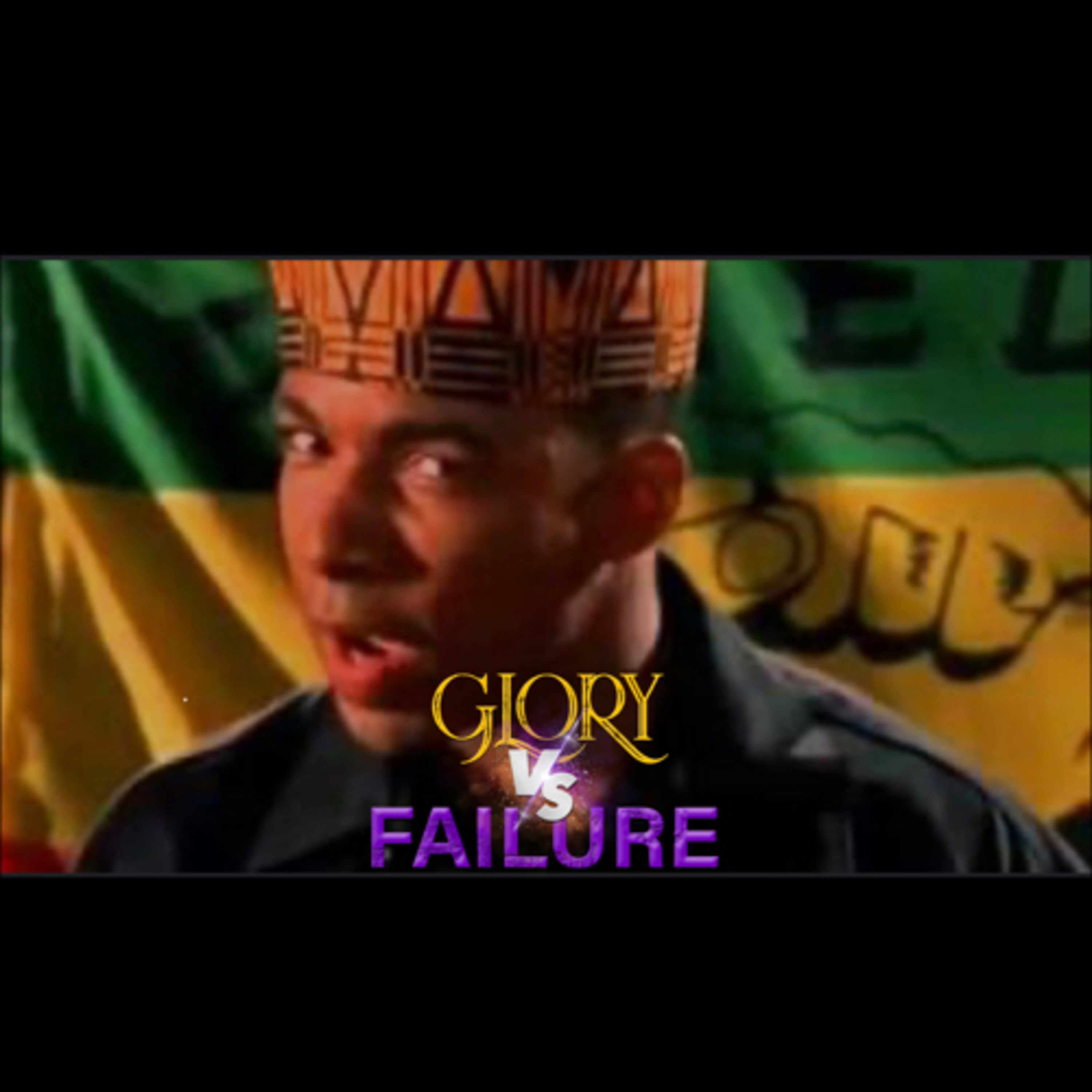GloryVsFailure