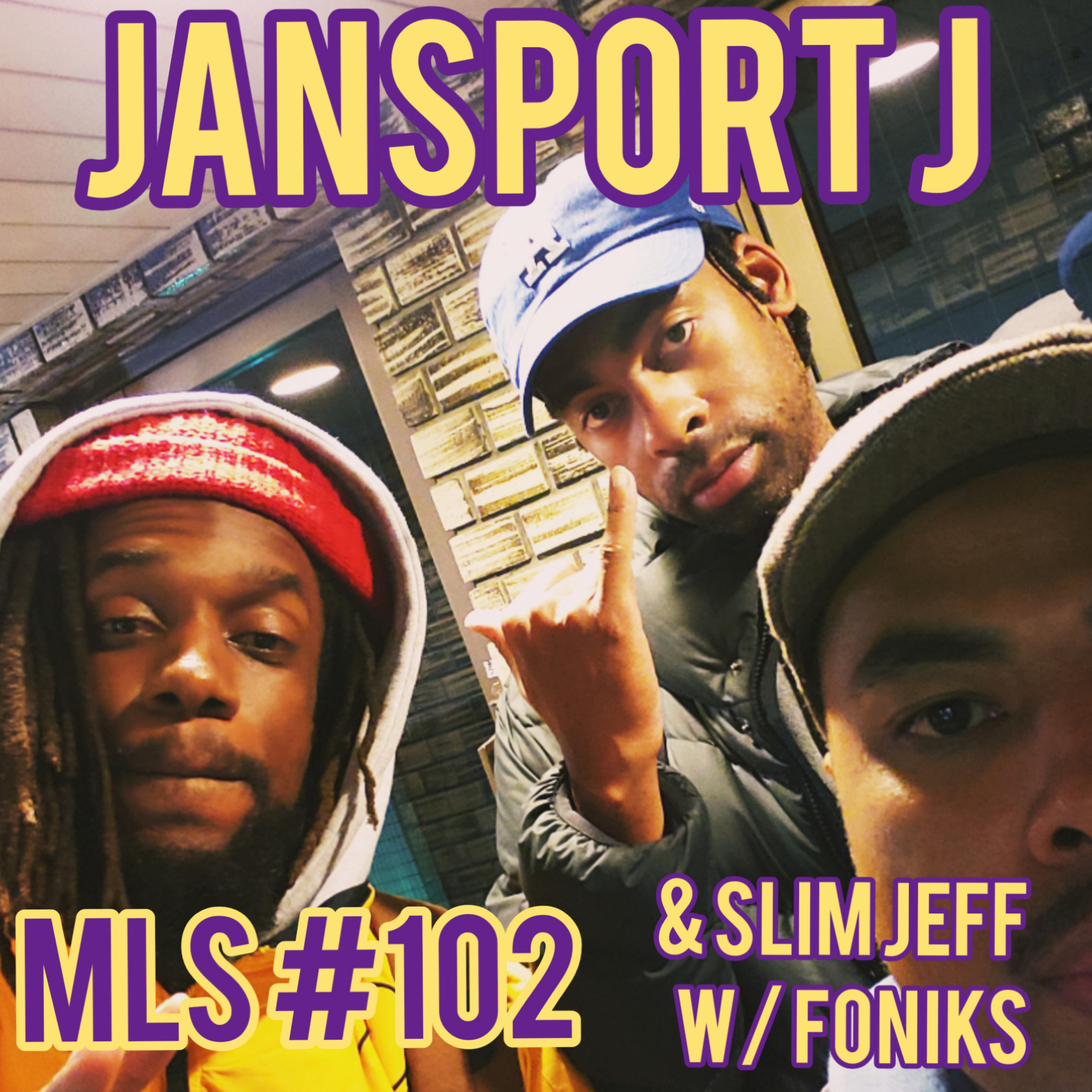 MLS #102: " Its Soul Music" featuring Jansport J & Slim Jeff w/ Foniks  episode artwork