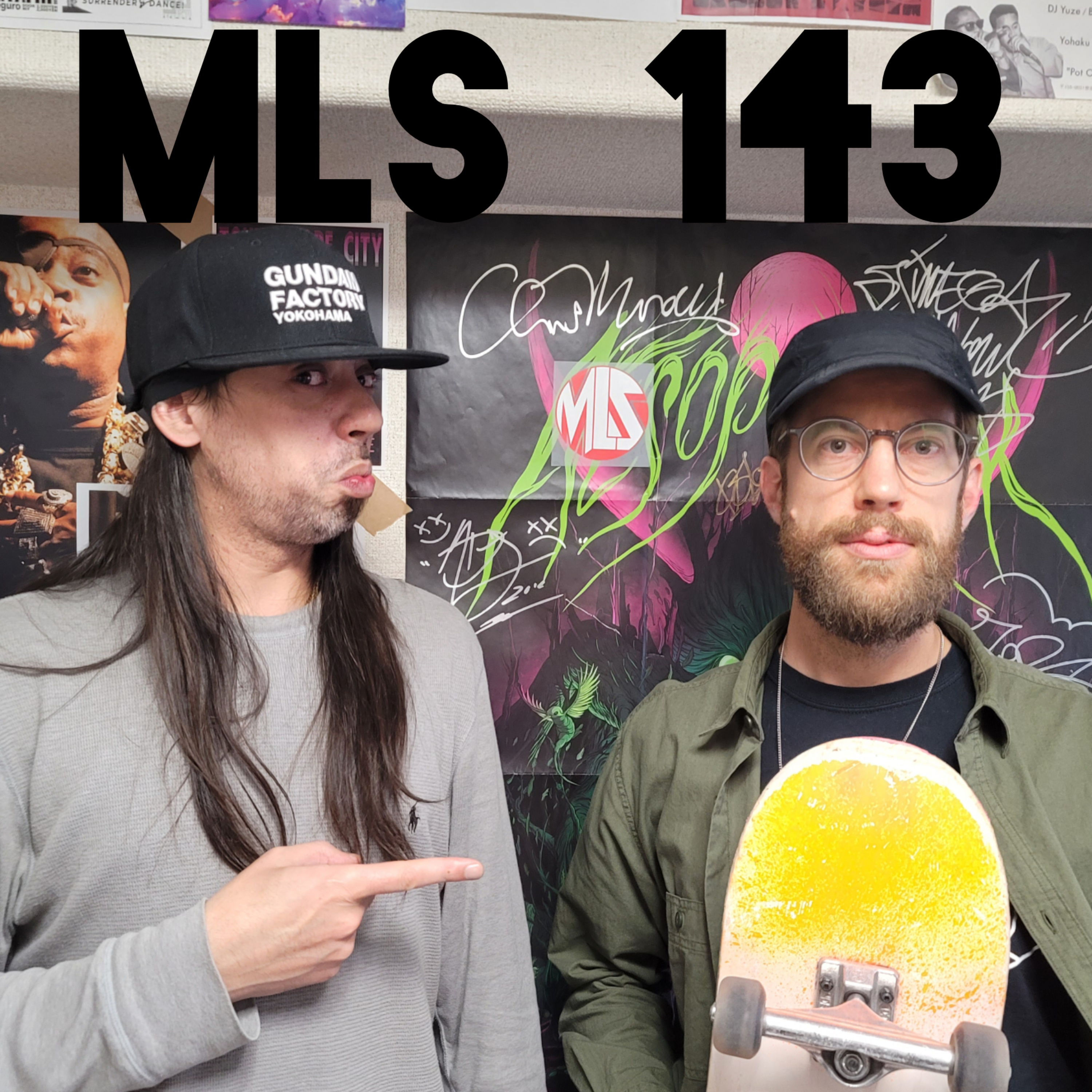 MLS 143: "We Can Freak It" featuring Foniks and DJ DNZ episode artwork