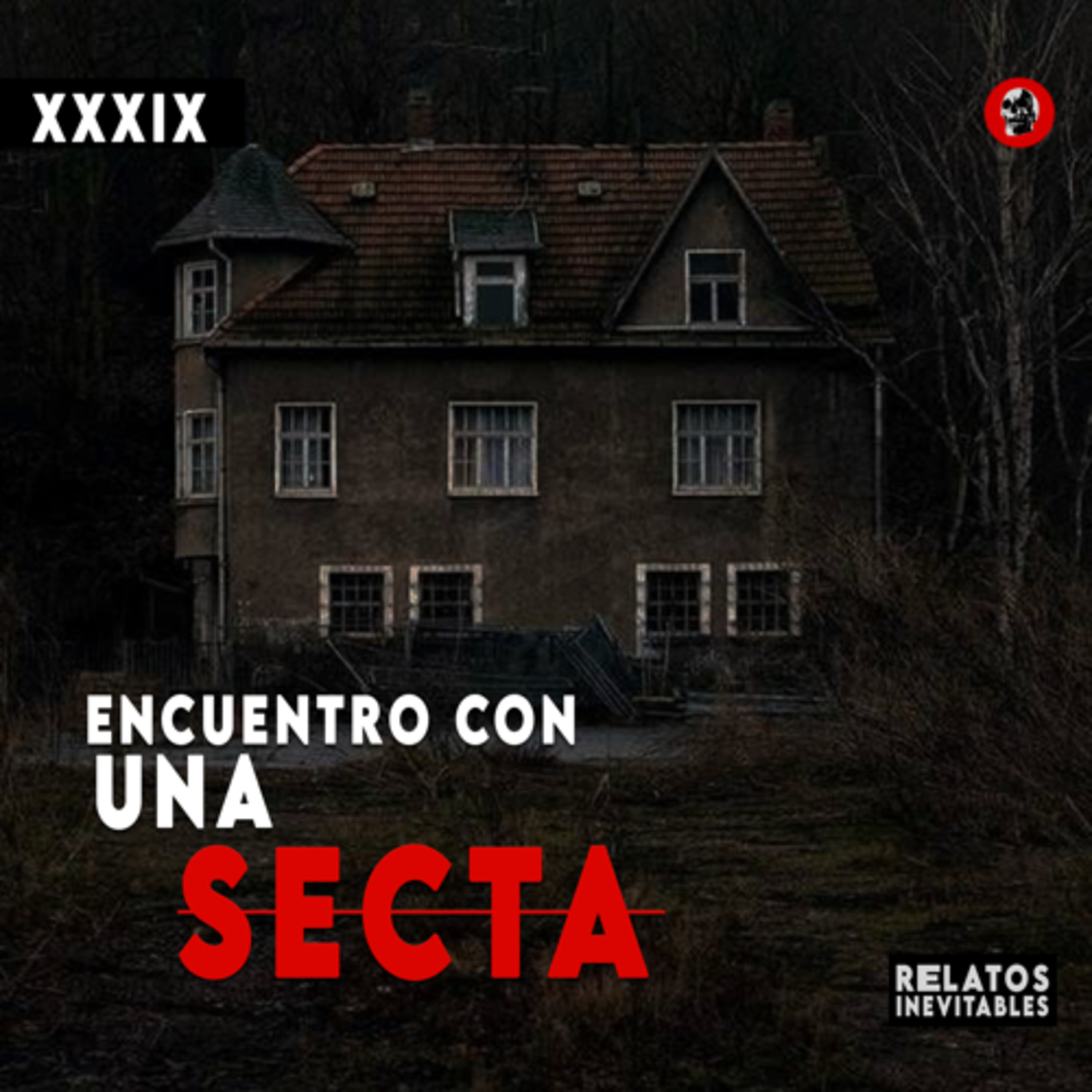 cover of episode ENCUENTRO CON UNA SECTA