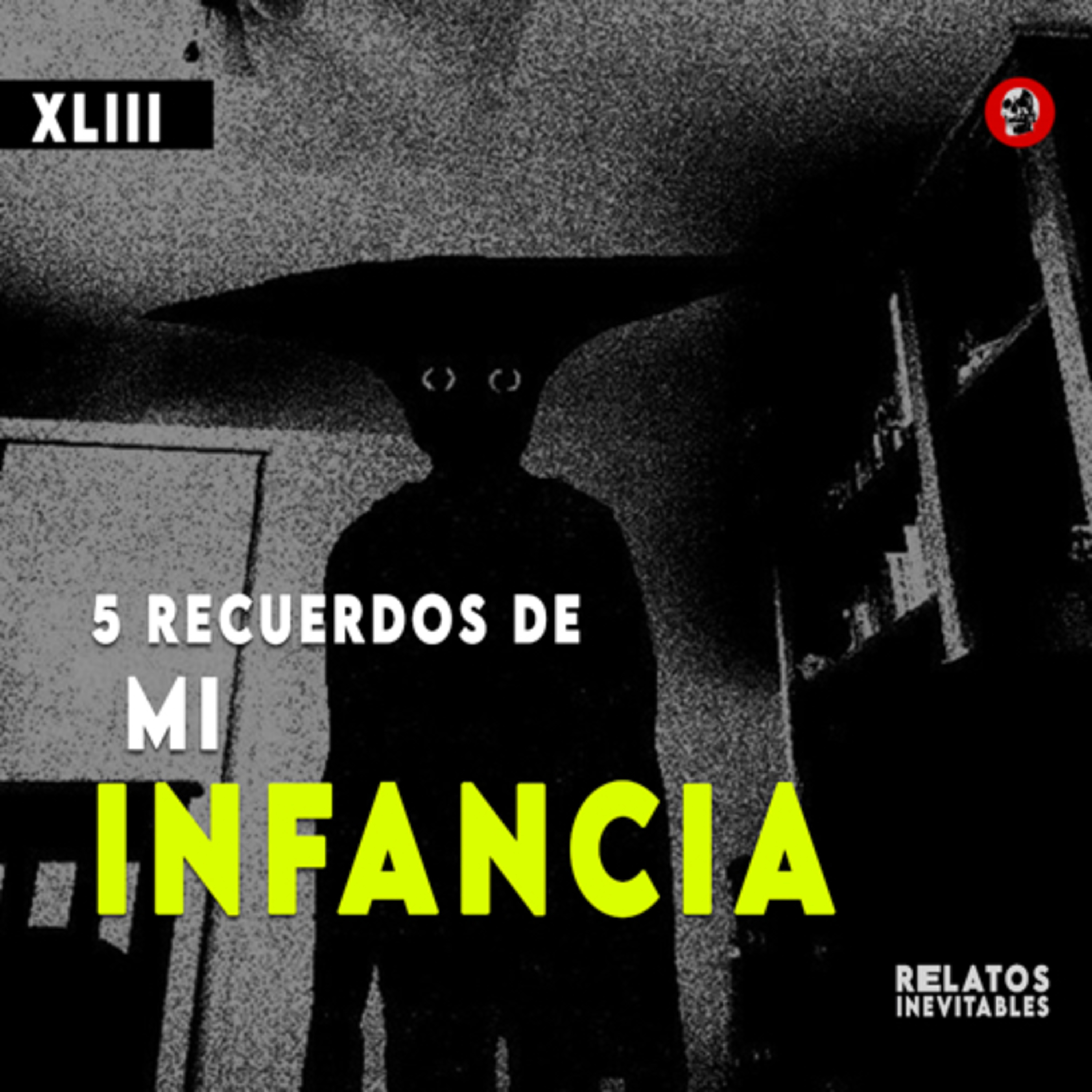 cover of episode 5 RECUERDOS DE MI INFANCIA