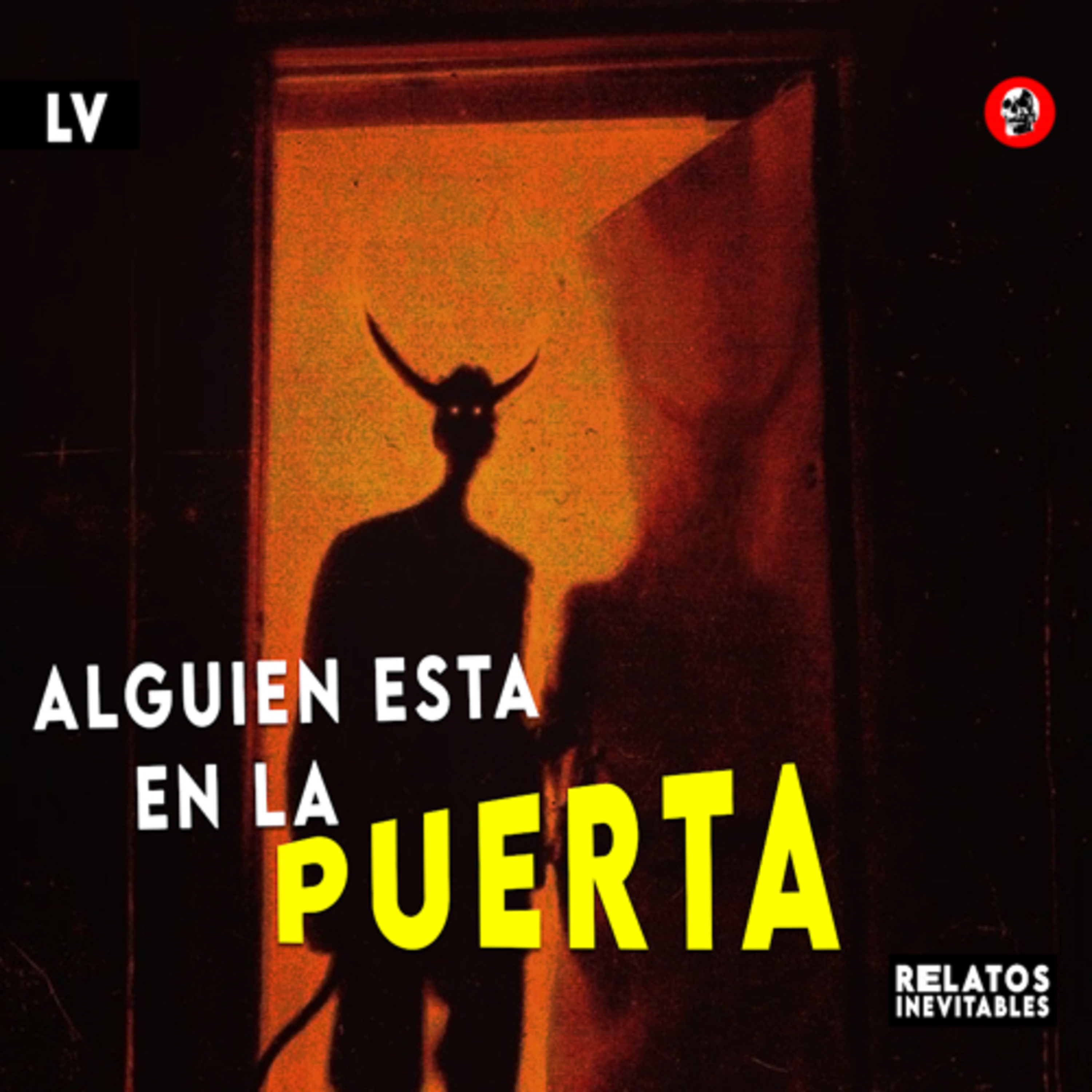 cover of episode ALGUIEN ESTÁ EN LA PUERTA