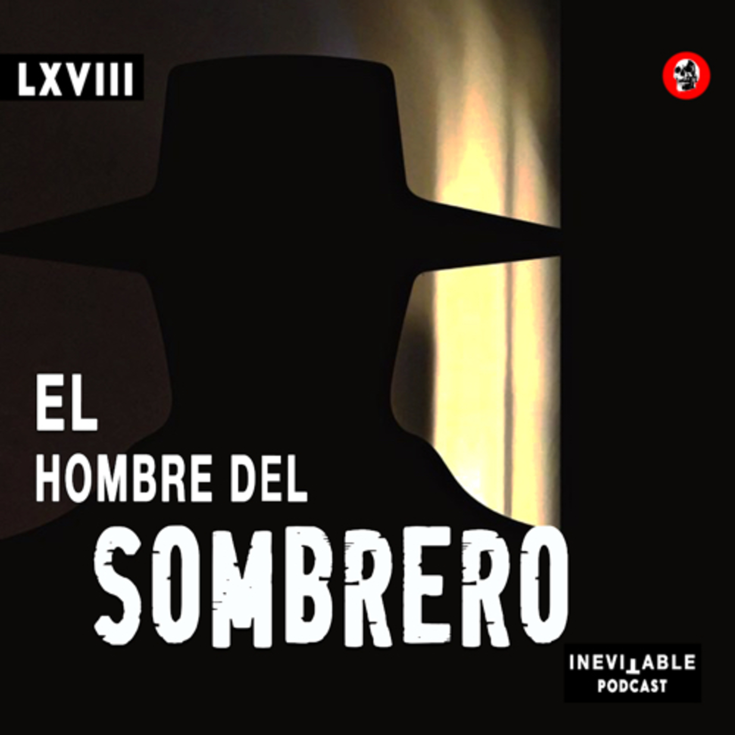 cover of episode "VÍ AL HOMBRE DEL SOMBRERO"