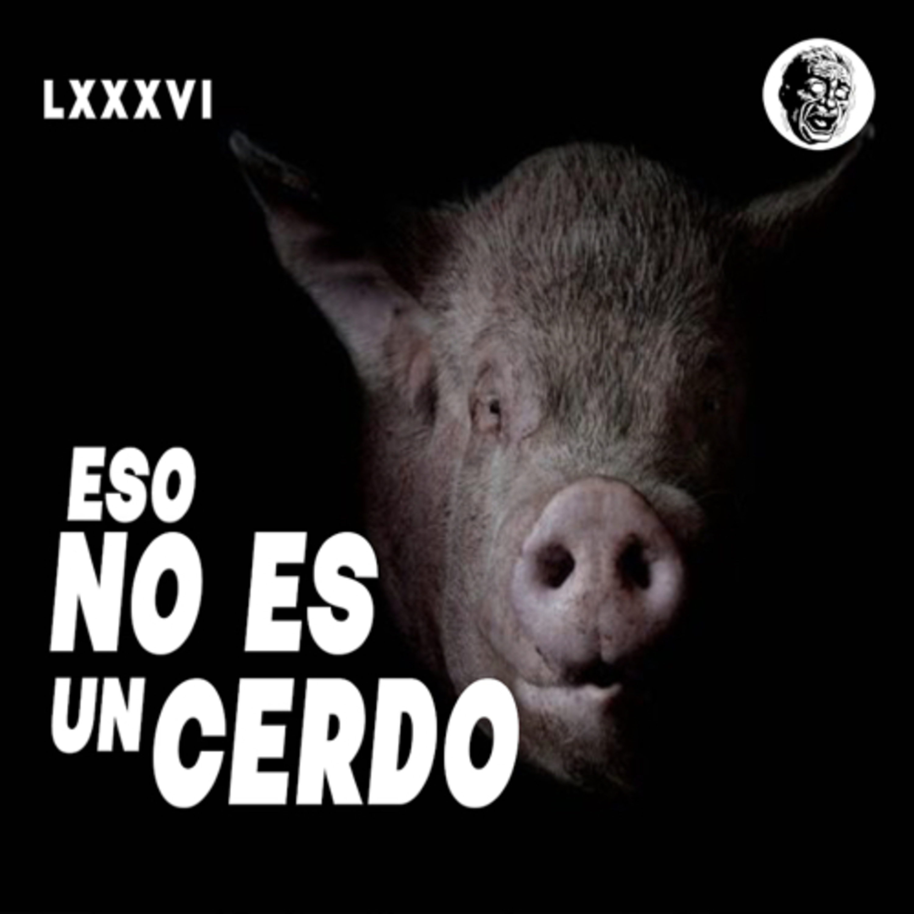 cover of episode "ESO NO ERA UN CERDO"