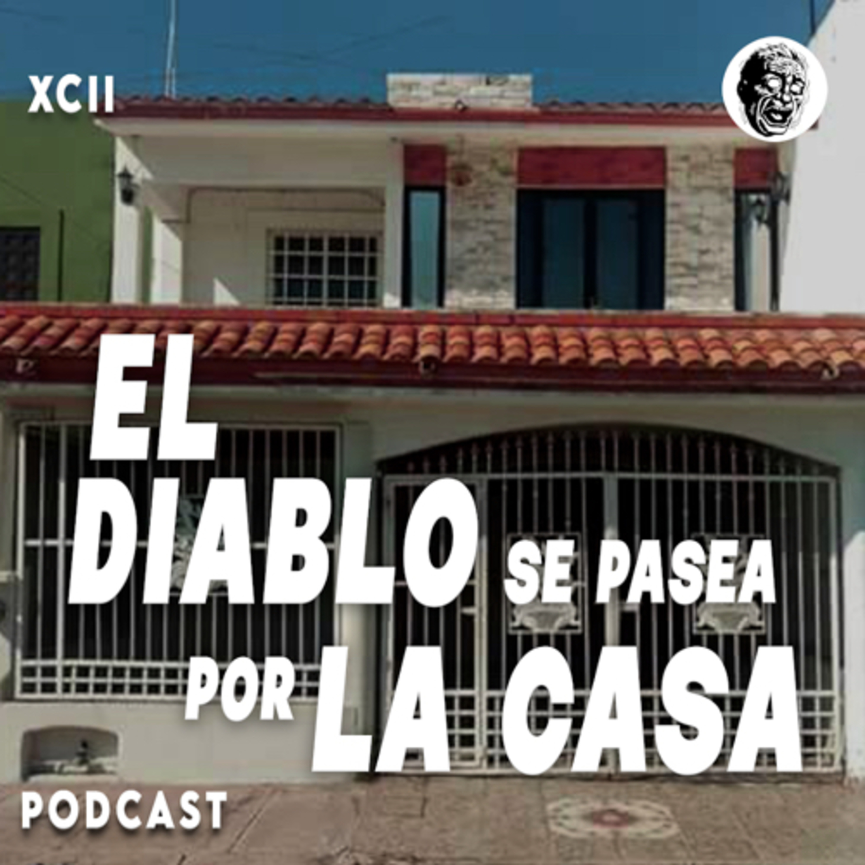 cover of episode "EL DIABLO SE PASEA POR MI CASA"