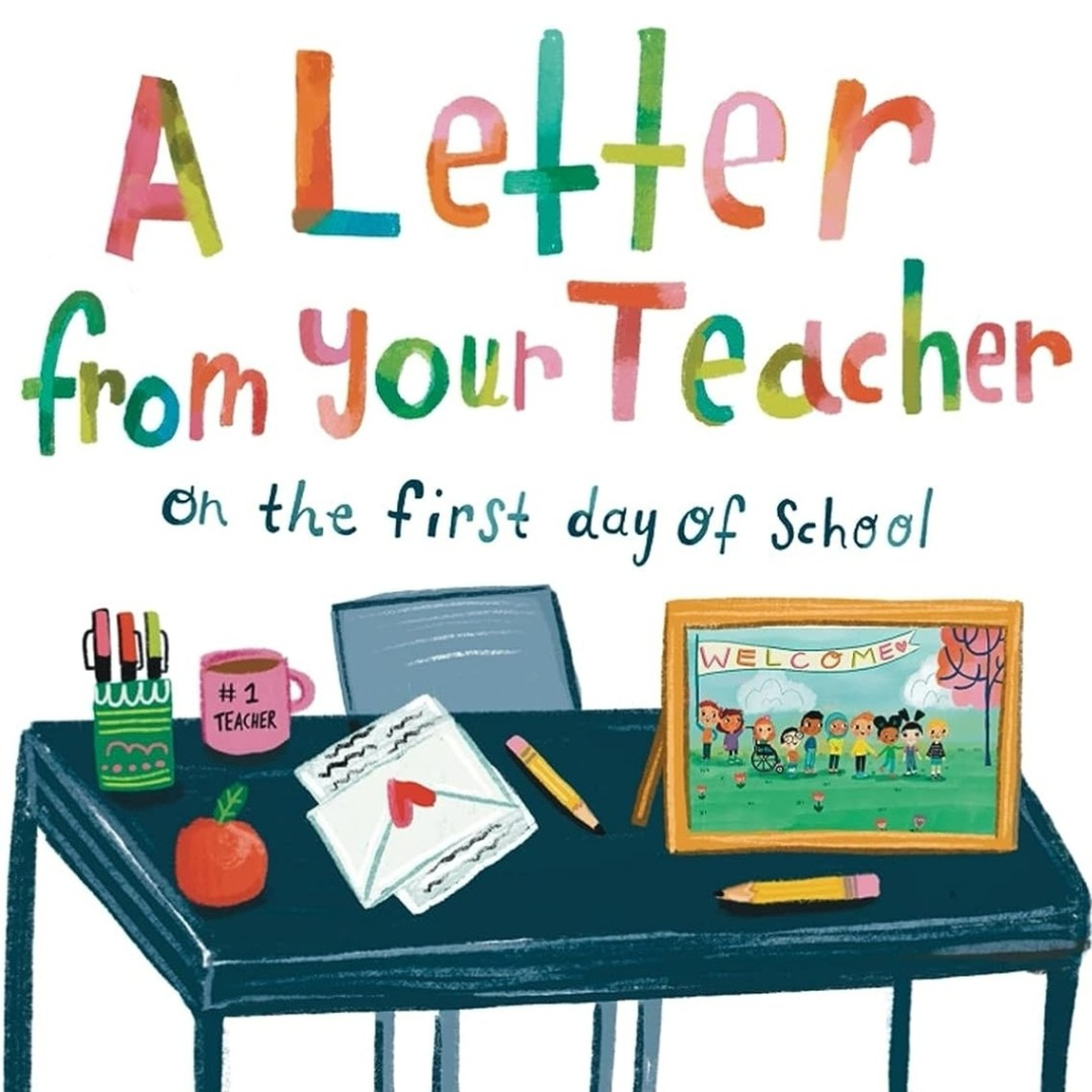 A Letter From Your Teacher On The First Day Of School episode artwork