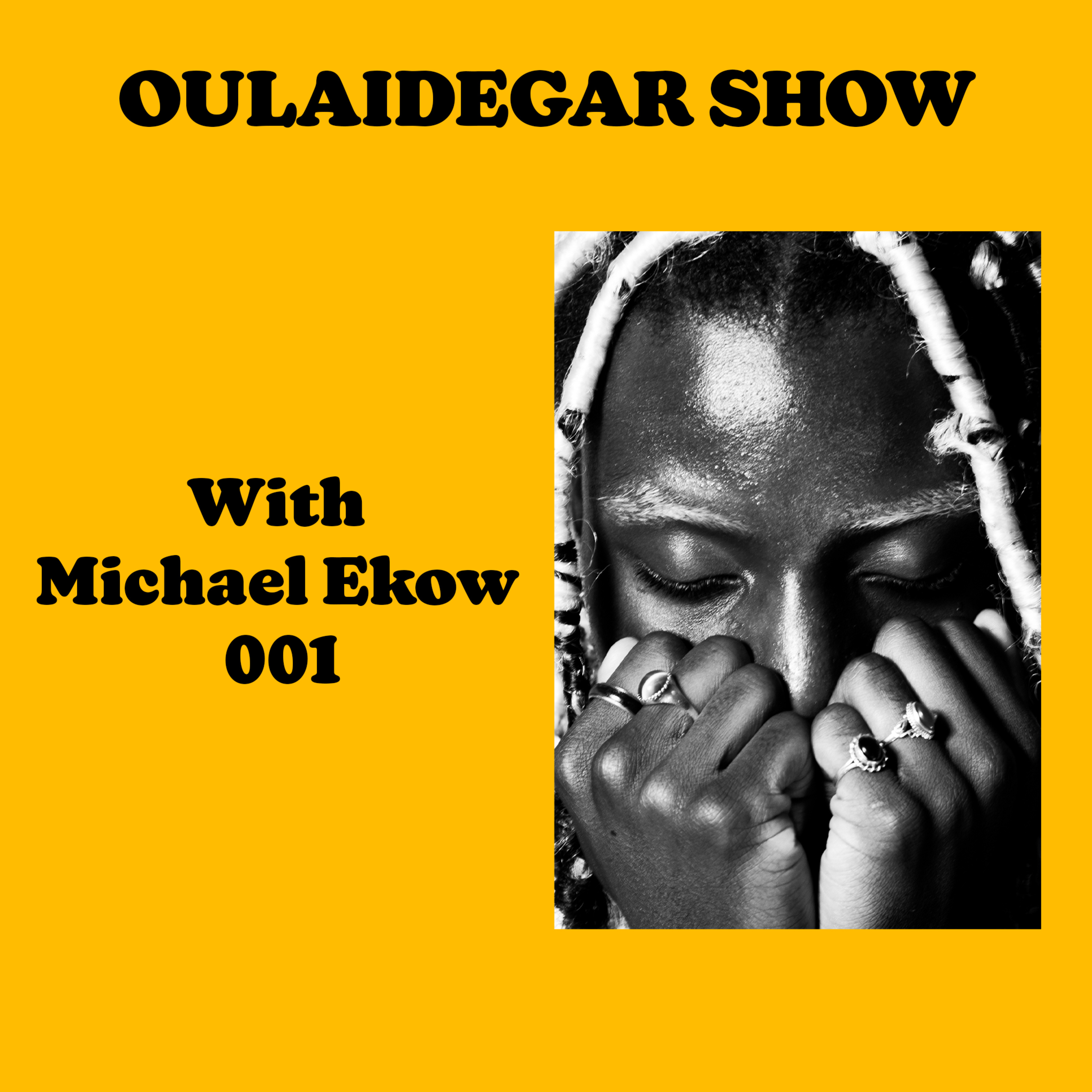 Michael Ekow - 001 episode artwork