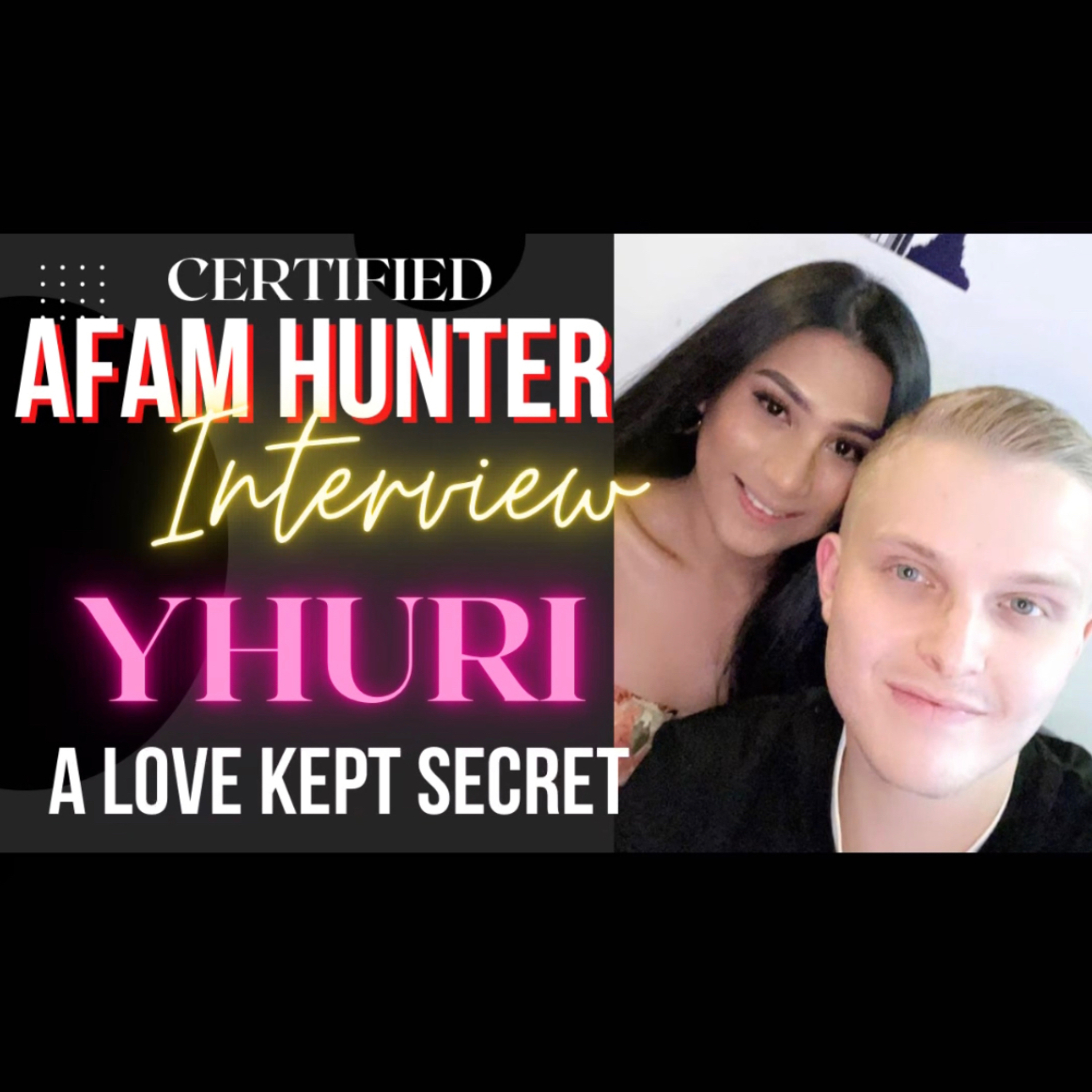THE AFAM HUNTER PODCAST