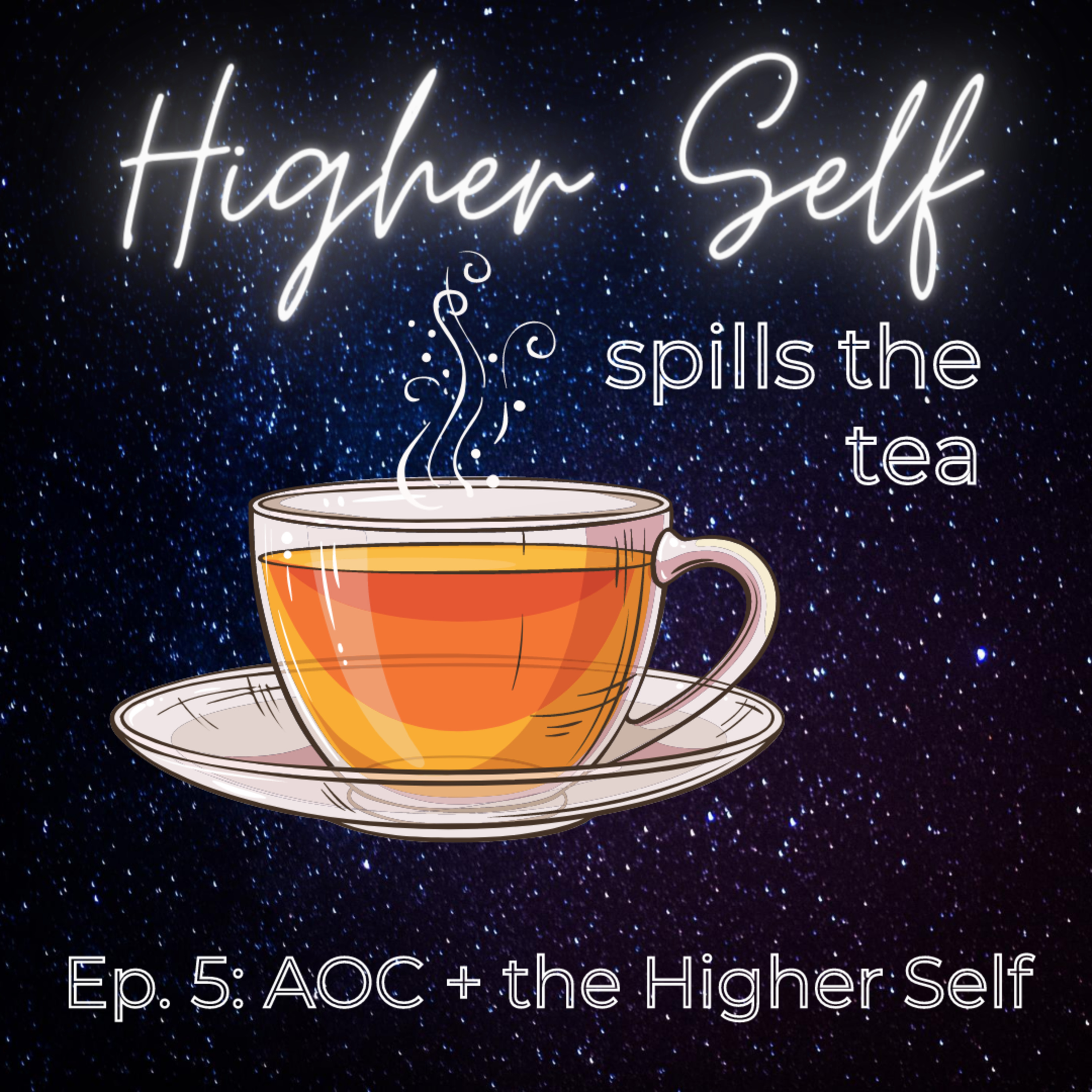 Higher Self spills the tea ☕️