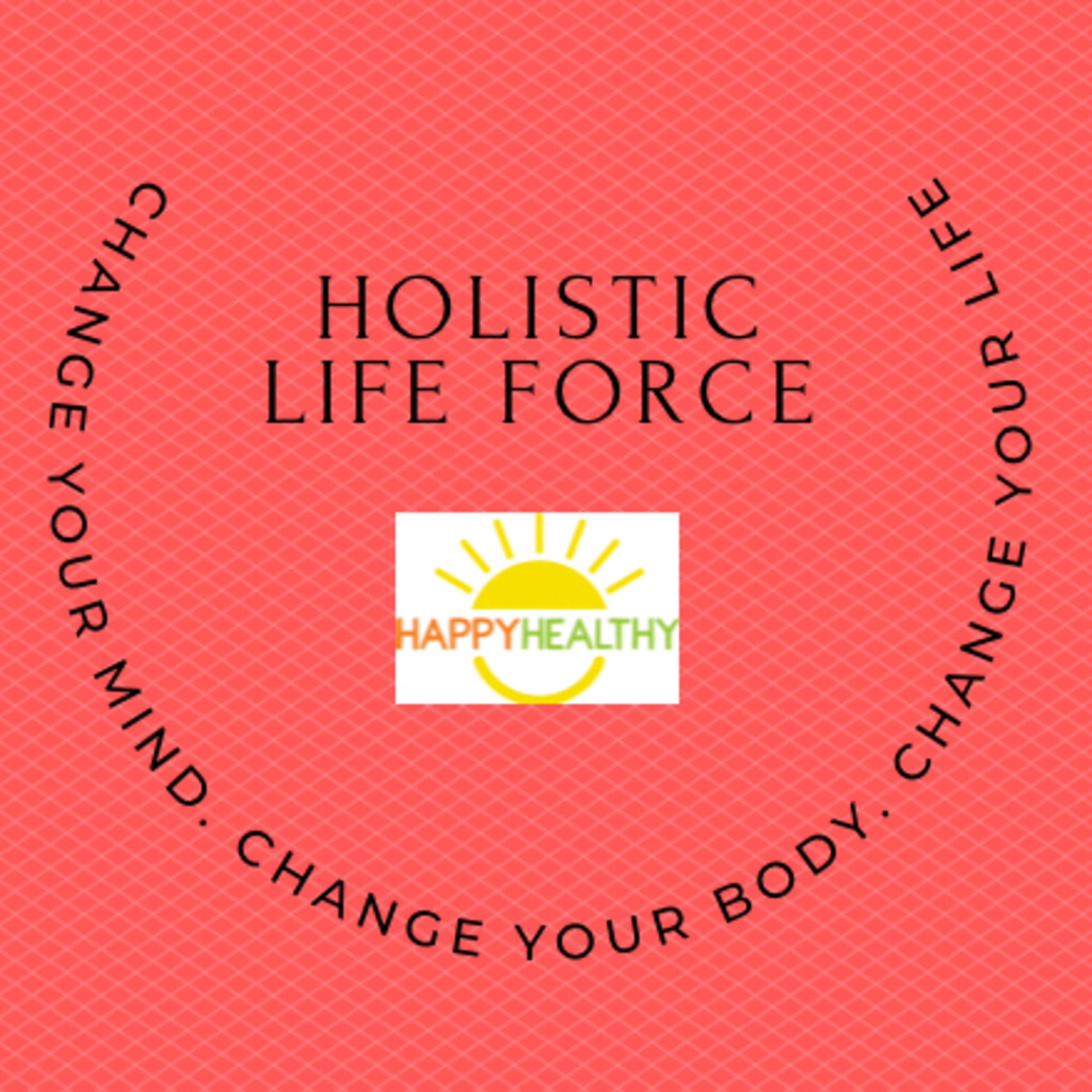 Holistic Living and Positive Mental Health