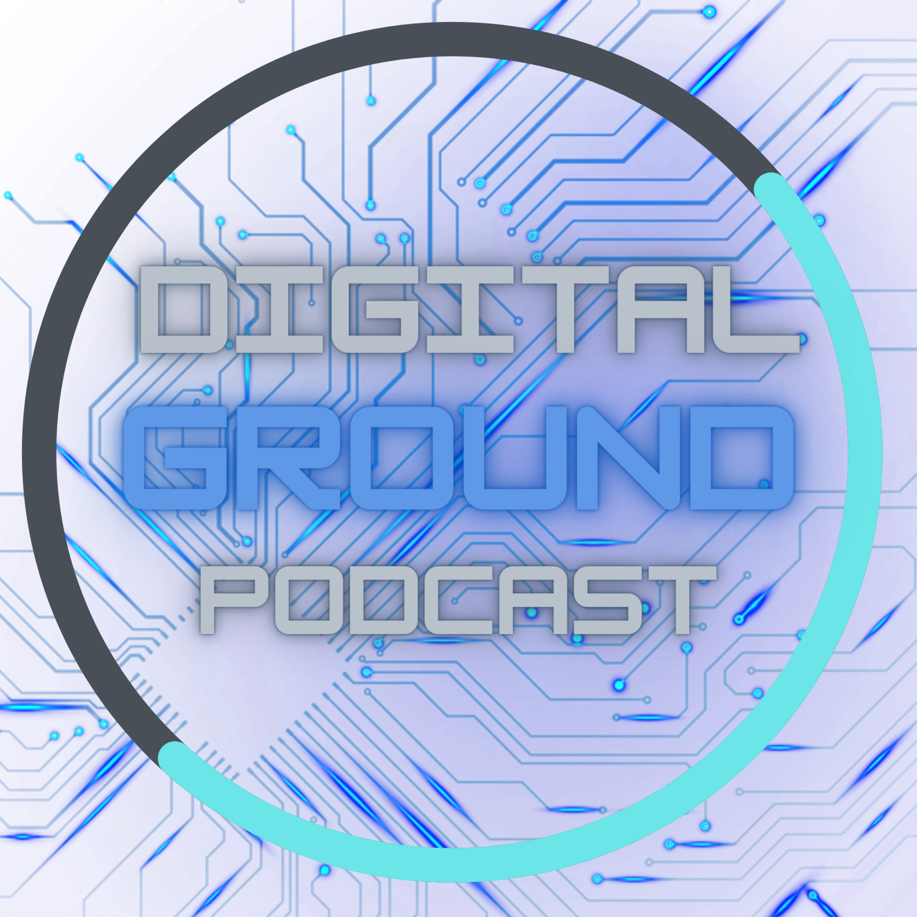 Digital Ground: Tu Podcast De Tecnología