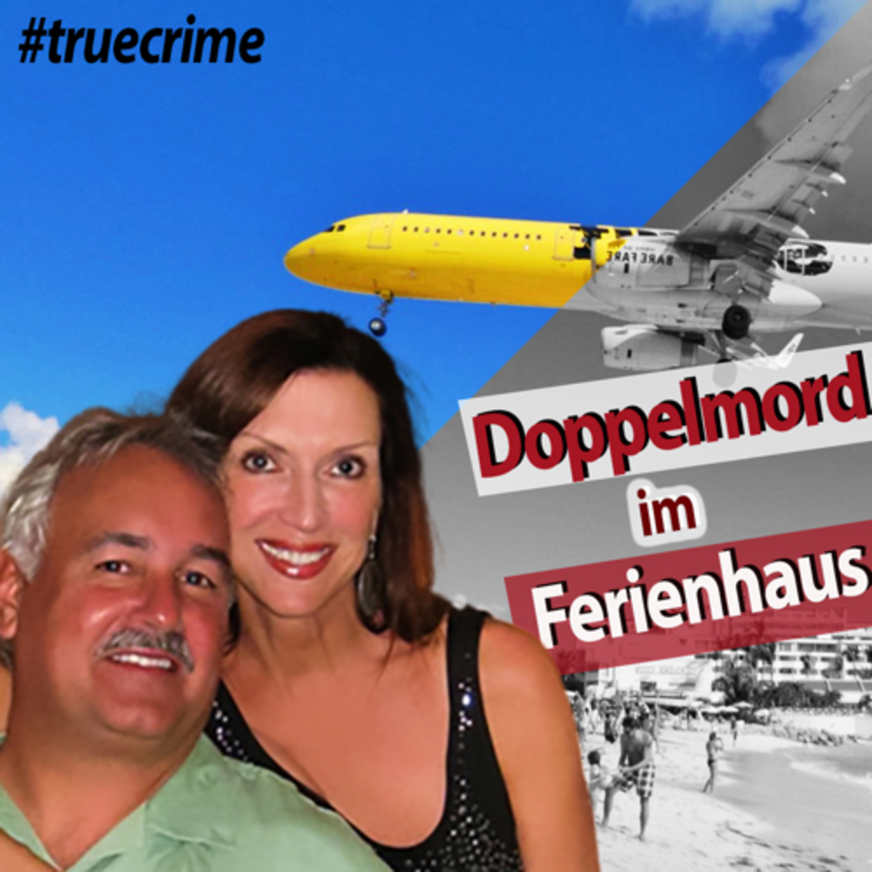 Reise ohne Wiederkehr - True Crime im Urlaub