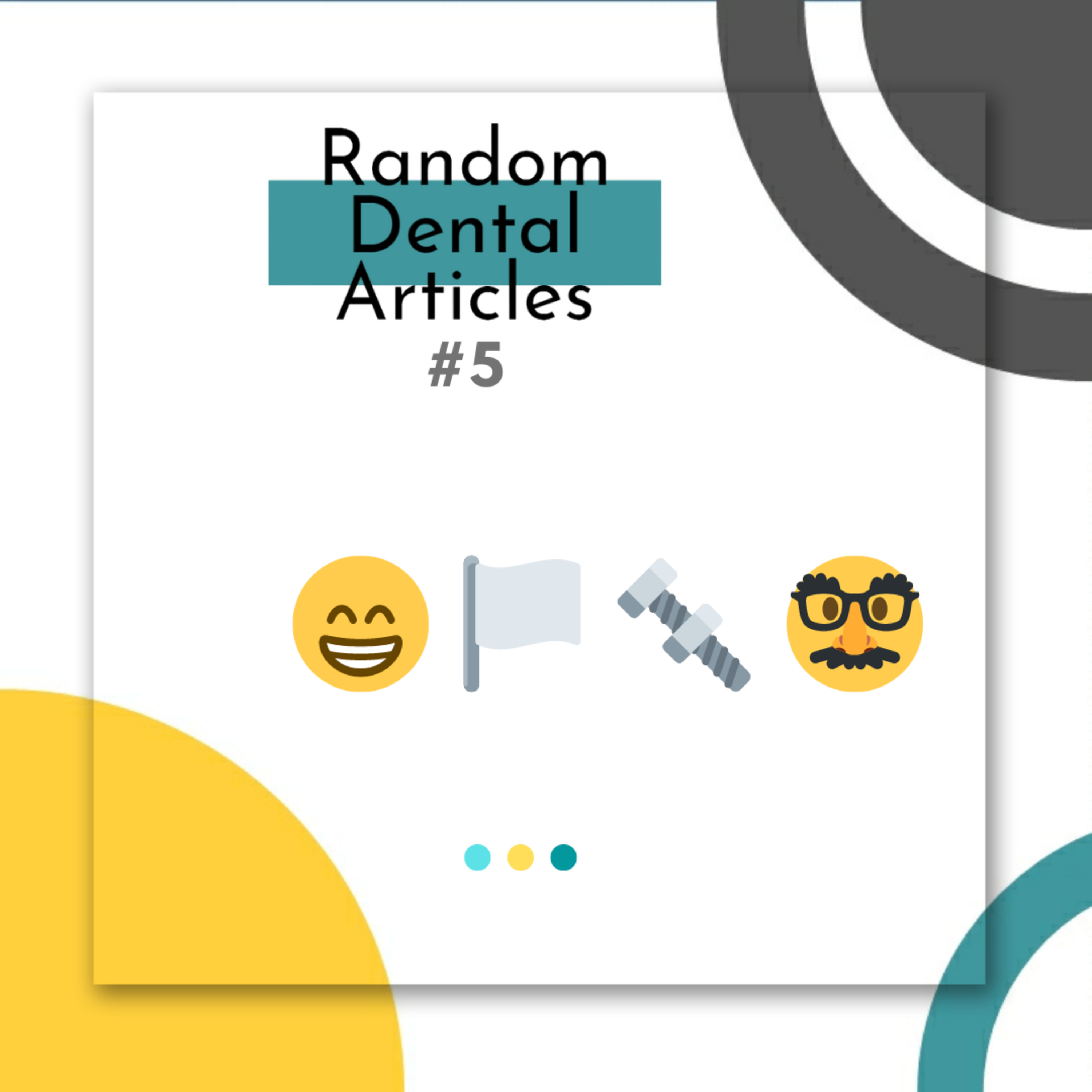 Random Dental Articles 📚