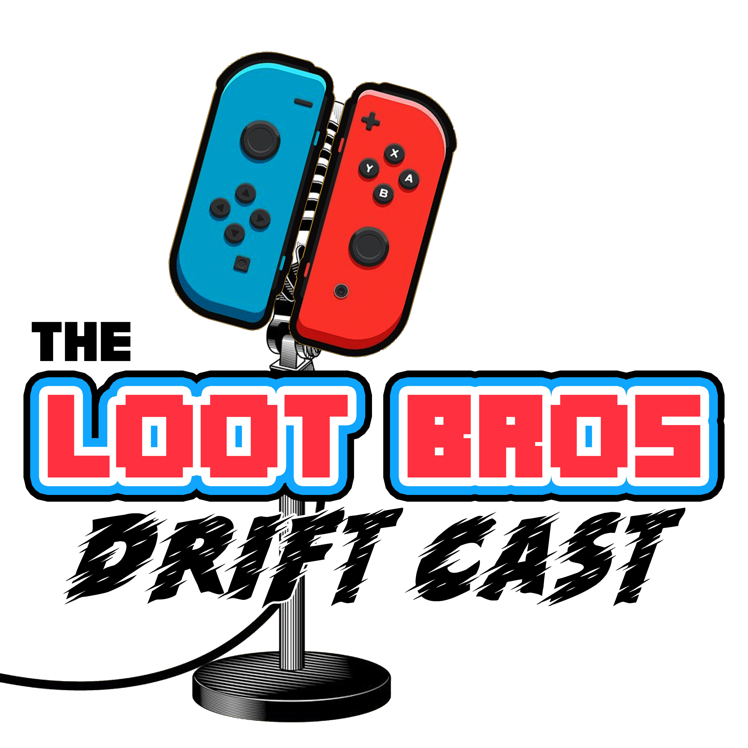 The Loot Bros Podcast