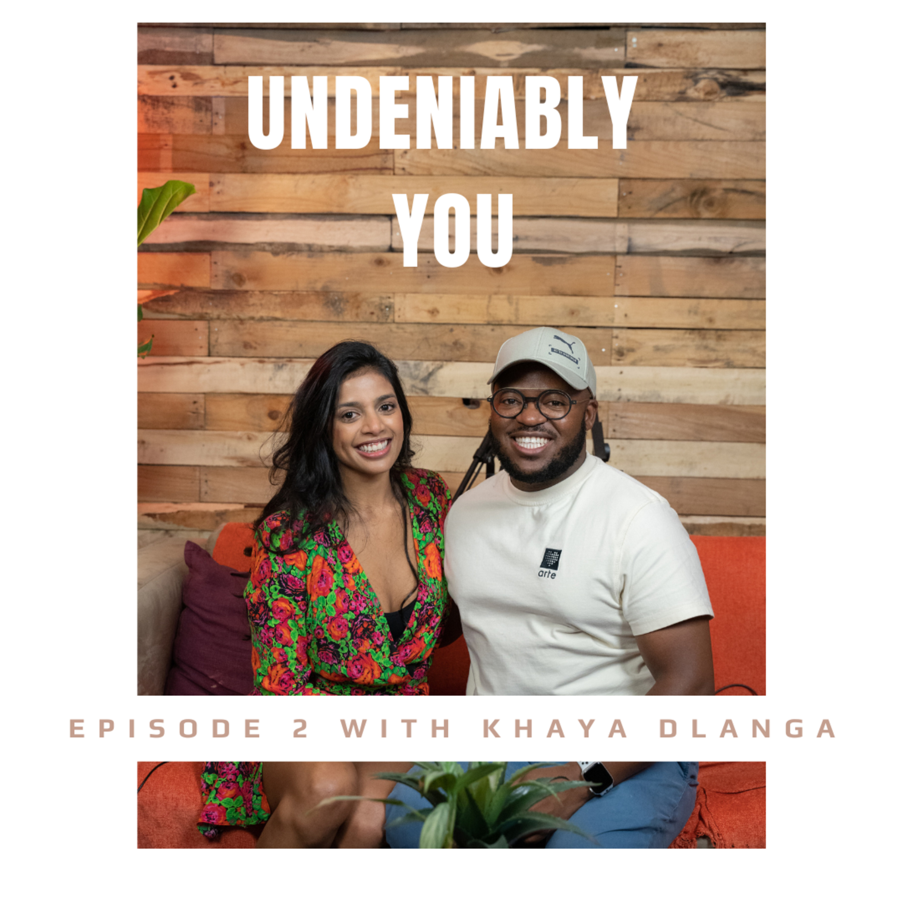 Undeniably you with Safiyah Vally