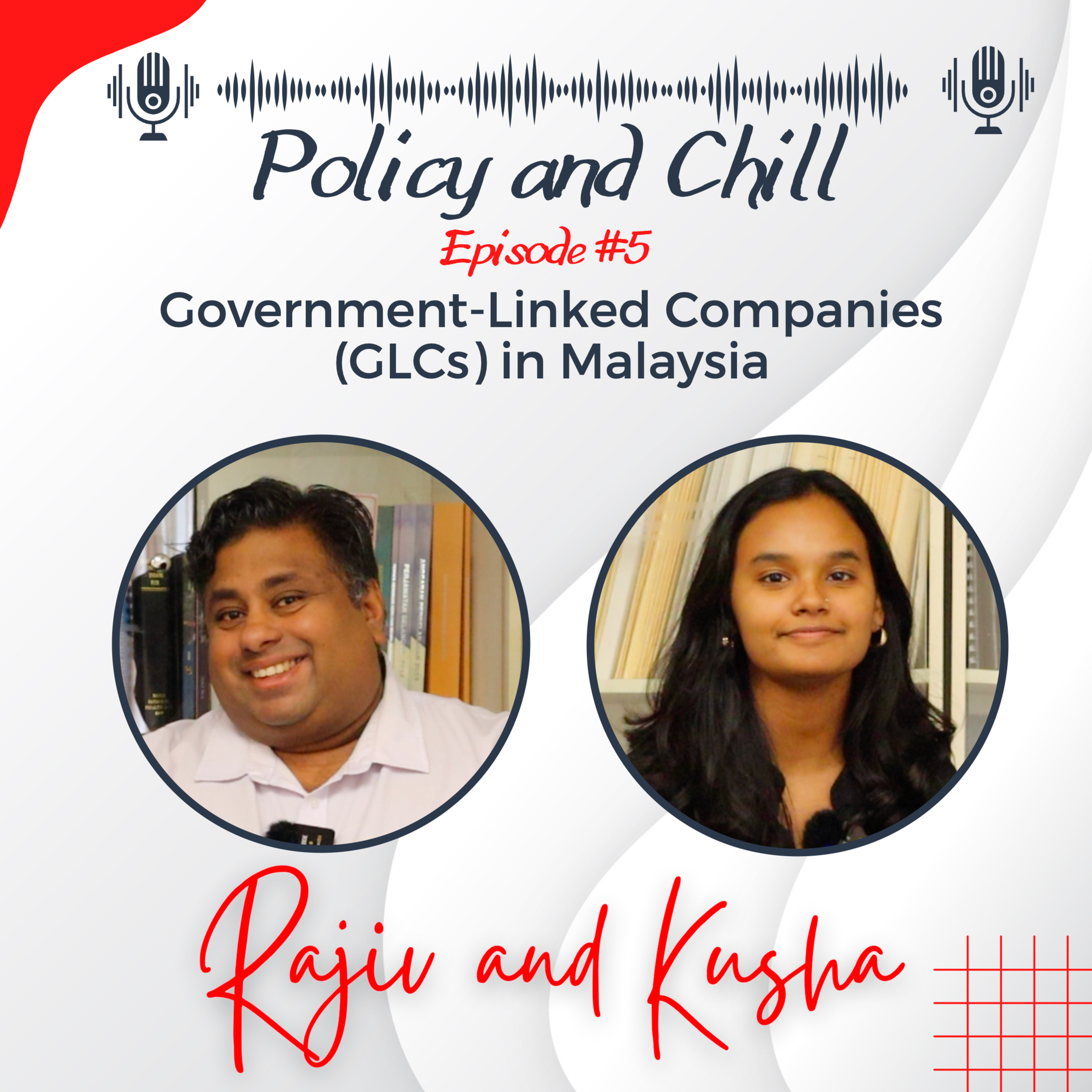 Policy & Chill with Rajiv and Kusha