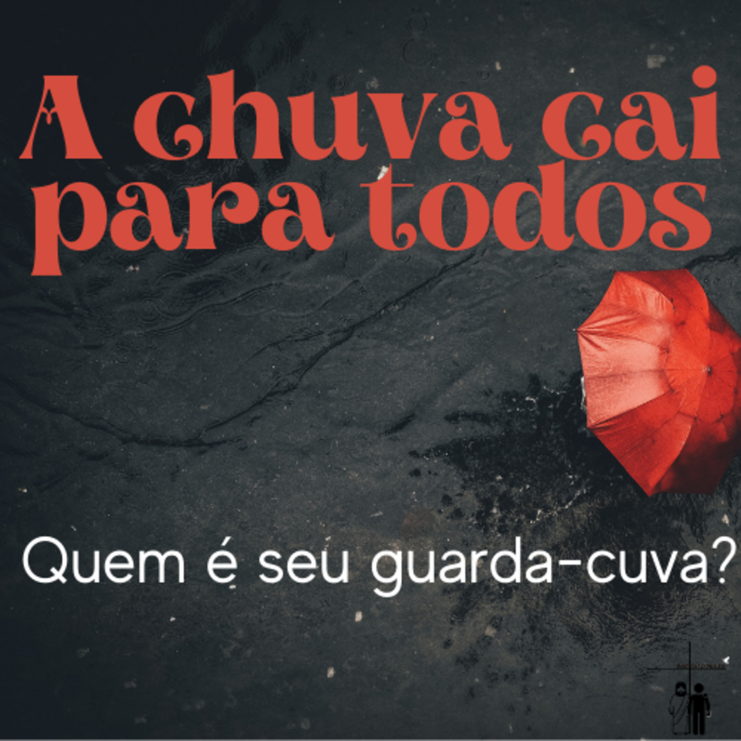 A chuva cai para todos. episode artwork