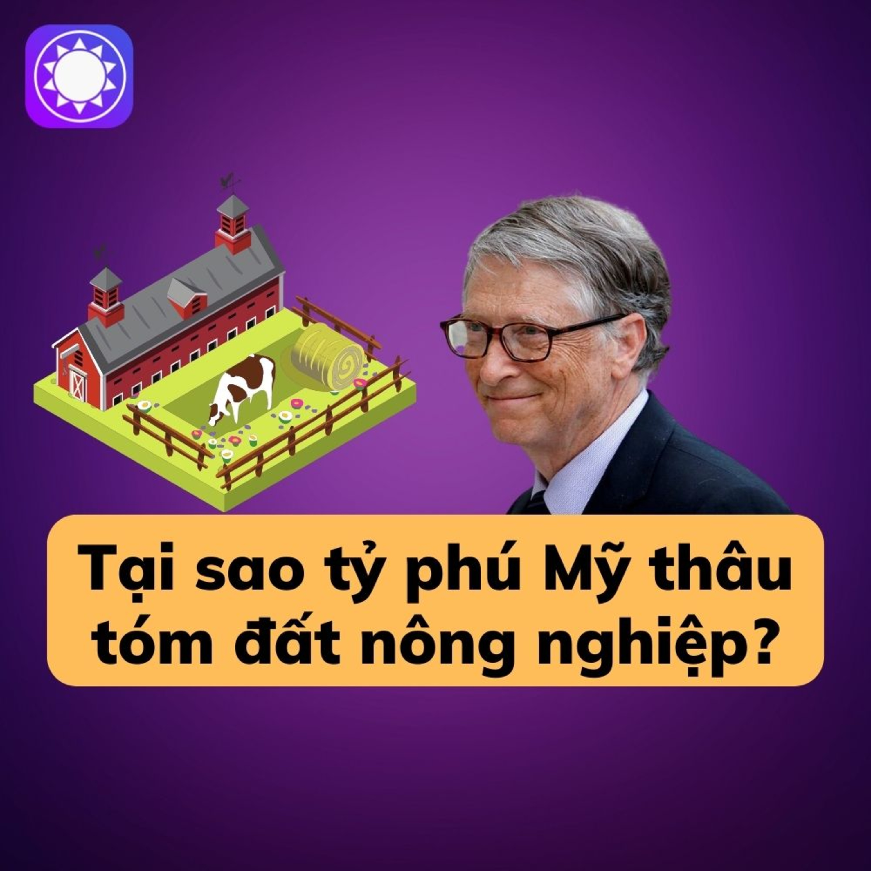 Vì sao các tỷ phú Mỹ lại ra sức thu gom đất nông nghiệp? episode artwork