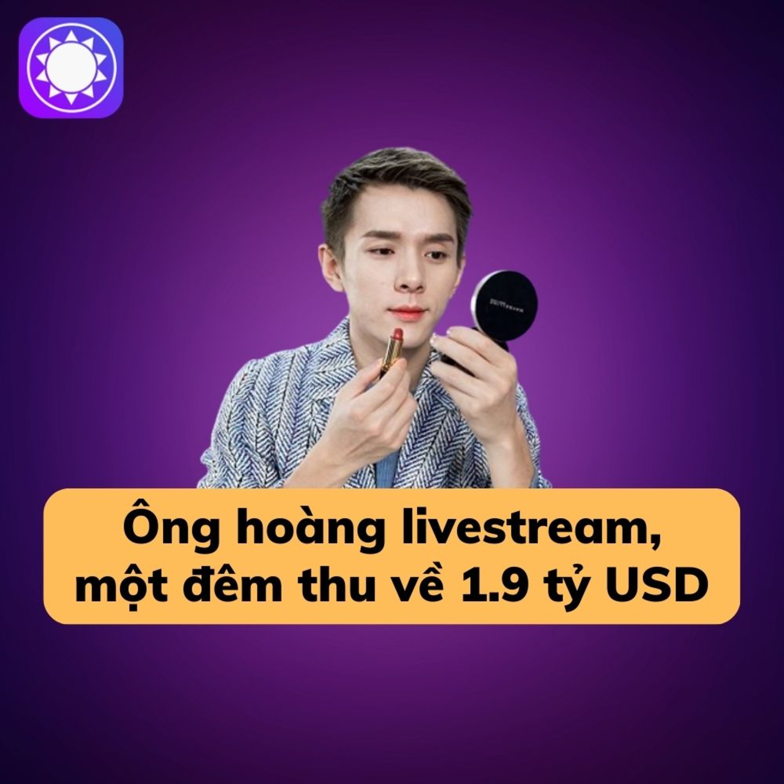 “Ông hoàng livestream” Trung Quốc một đêm thu về 1.9 tỷ USD episode artwork
