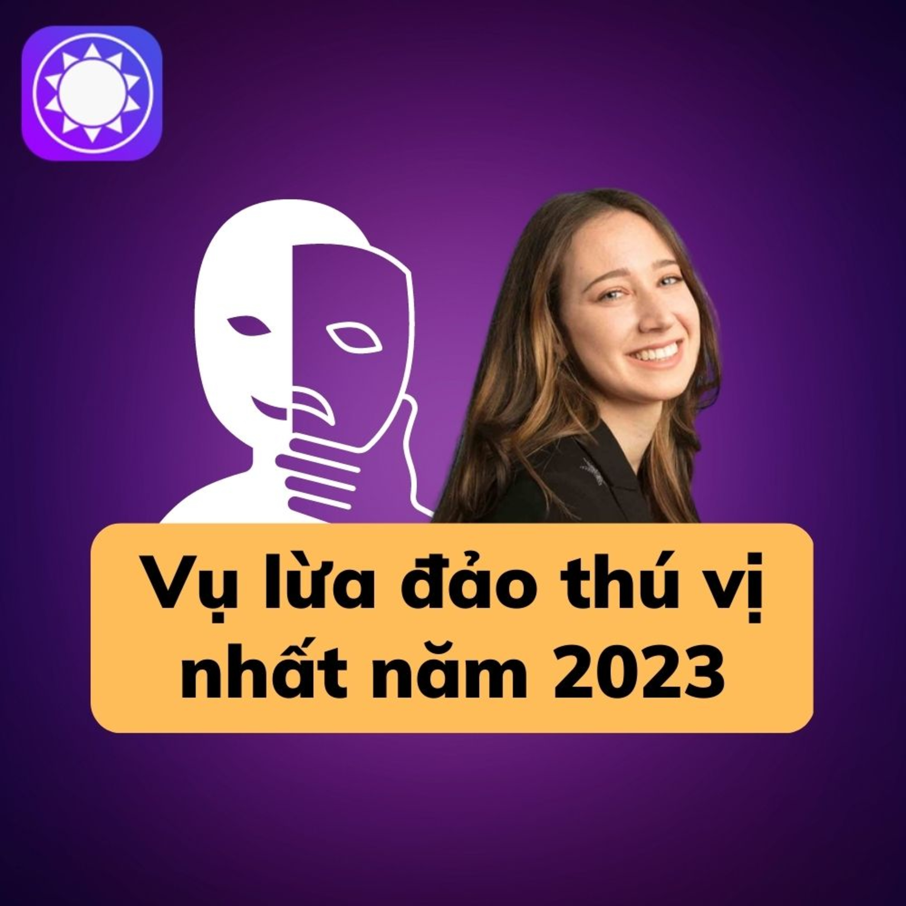 Vụ lừa đảo thú vị nhất năm 2023