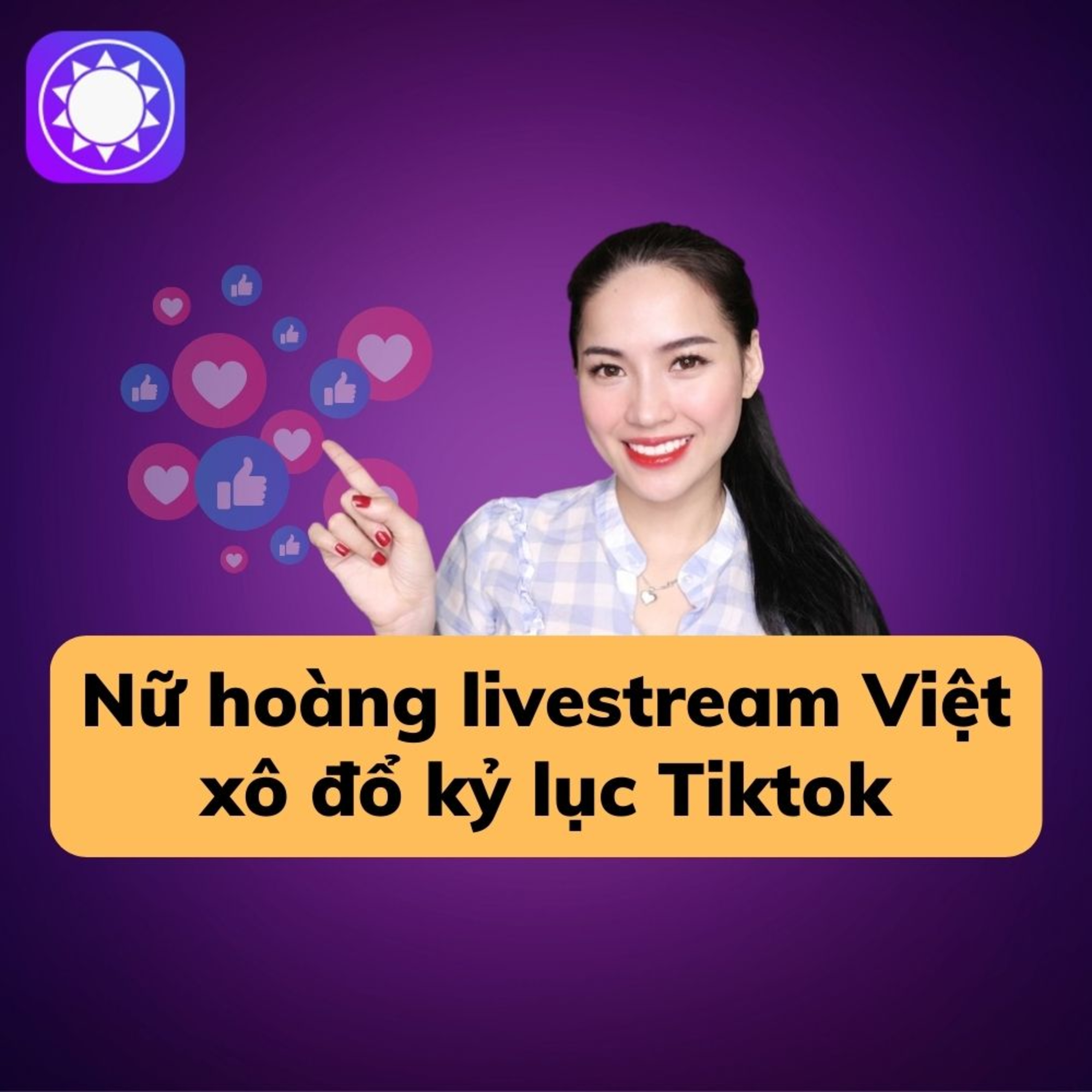 “Nữ hoàng livestream” Việt Nam, xô đổ kỷ lục của Tiktok episode artwork
