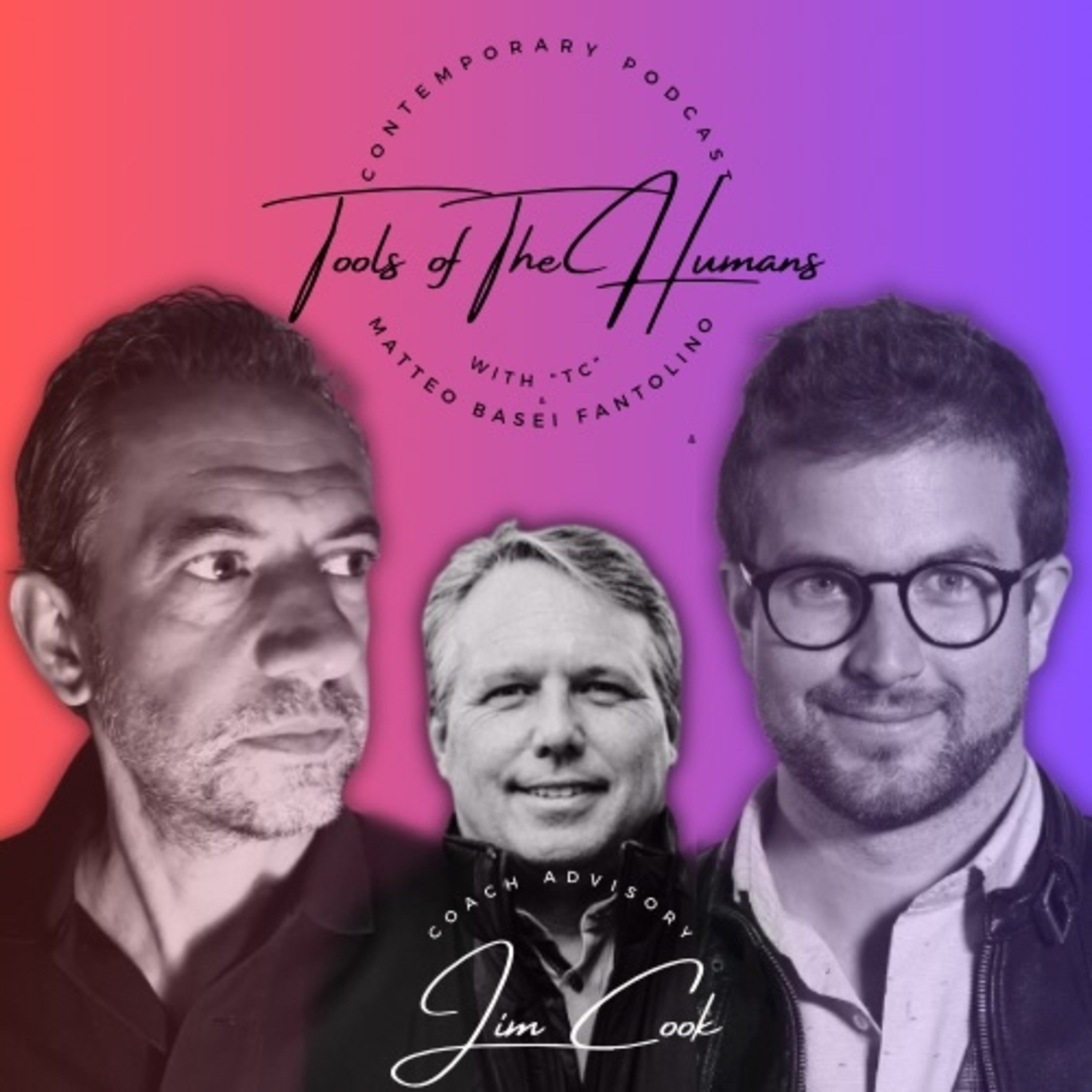 Tools of The Humans S02 E01 - Coach Exec Advisory with Jim Cook (Part 2) episode artwork