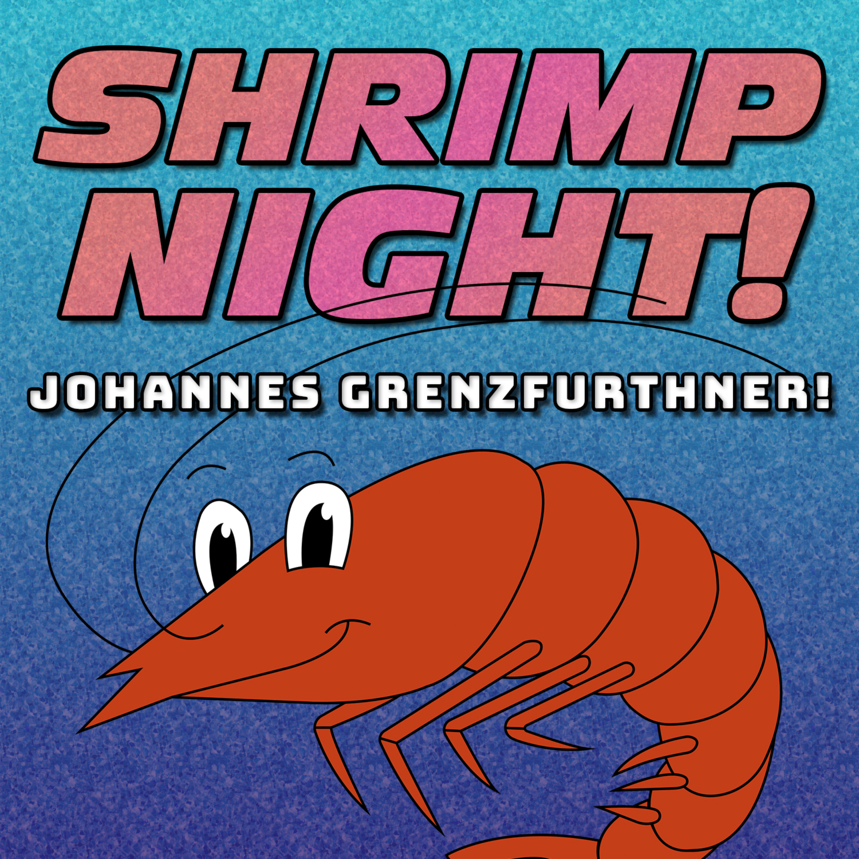 Shrimp Night!